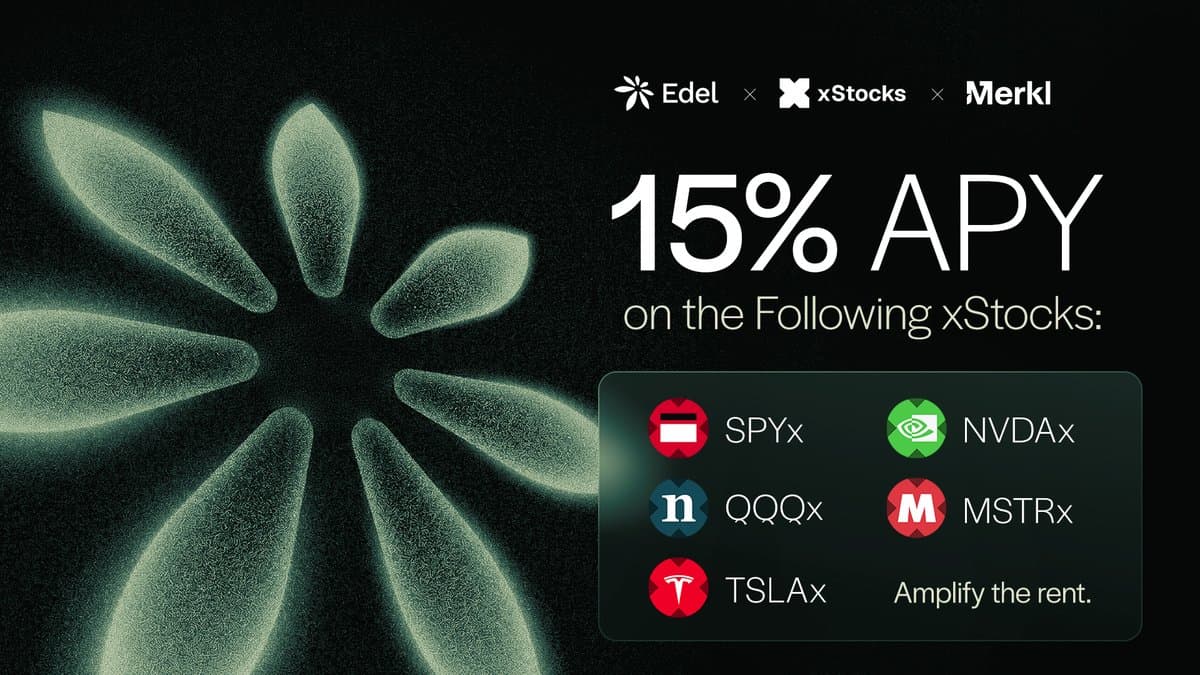 Edel post about Merkl yield distribution and xStocks APY.