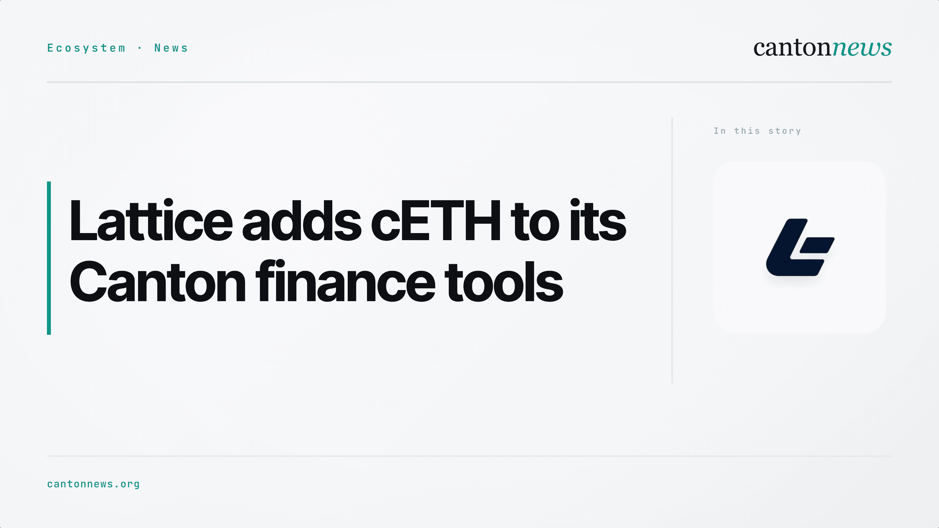Lattice adds cETH to its Canton finance tools