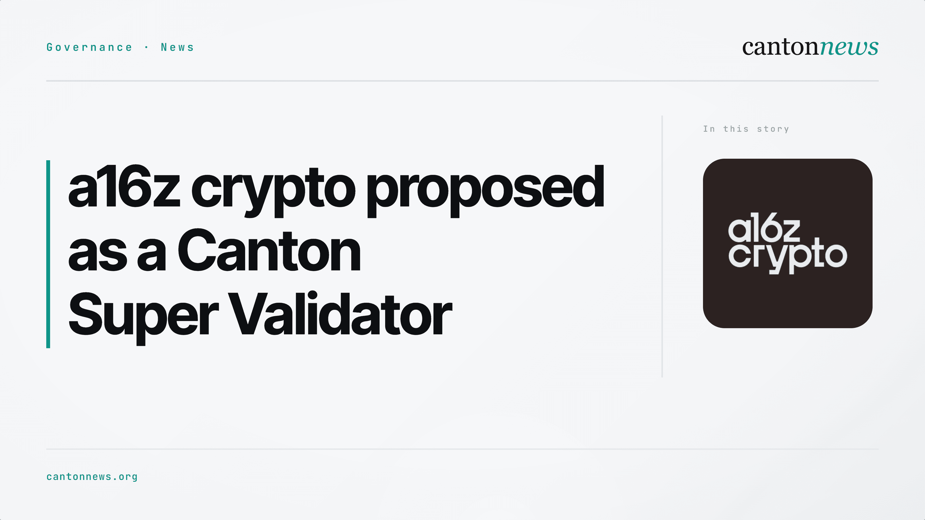 a16z crypto proposed for Canton Super Validator role