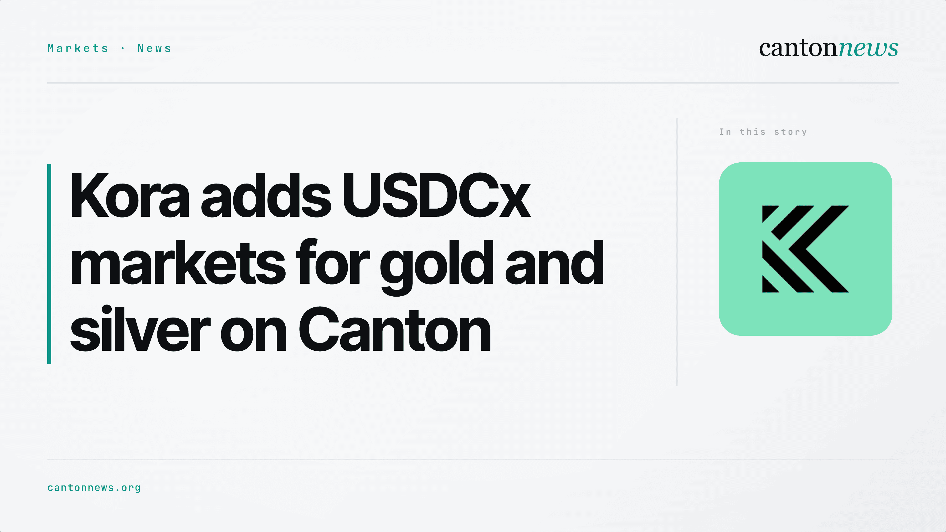 Kora adds USDCx trading pairs for gold and silver on Canton