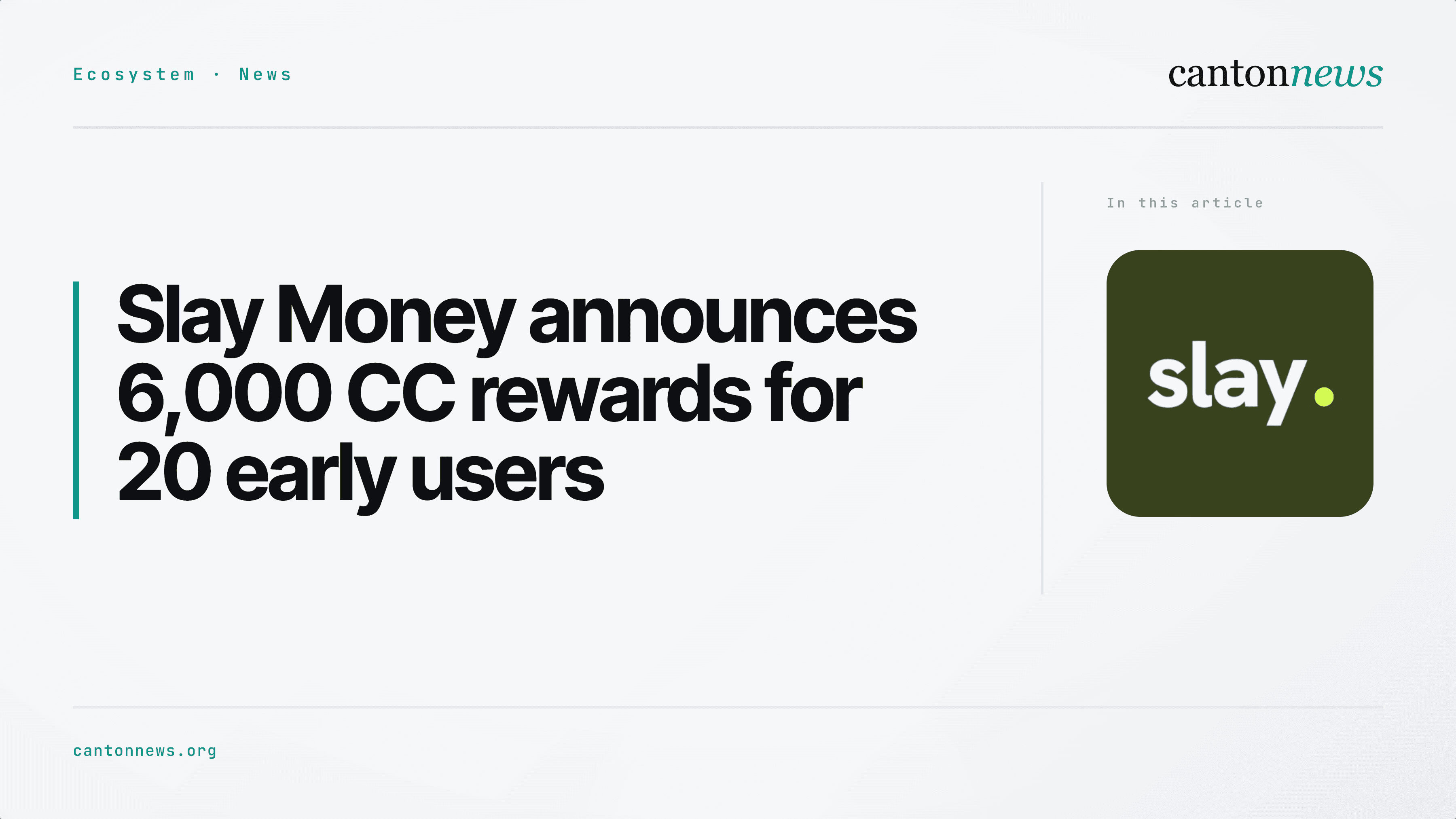 Slay Money announces 6,000 CC for early users and weekly rewards