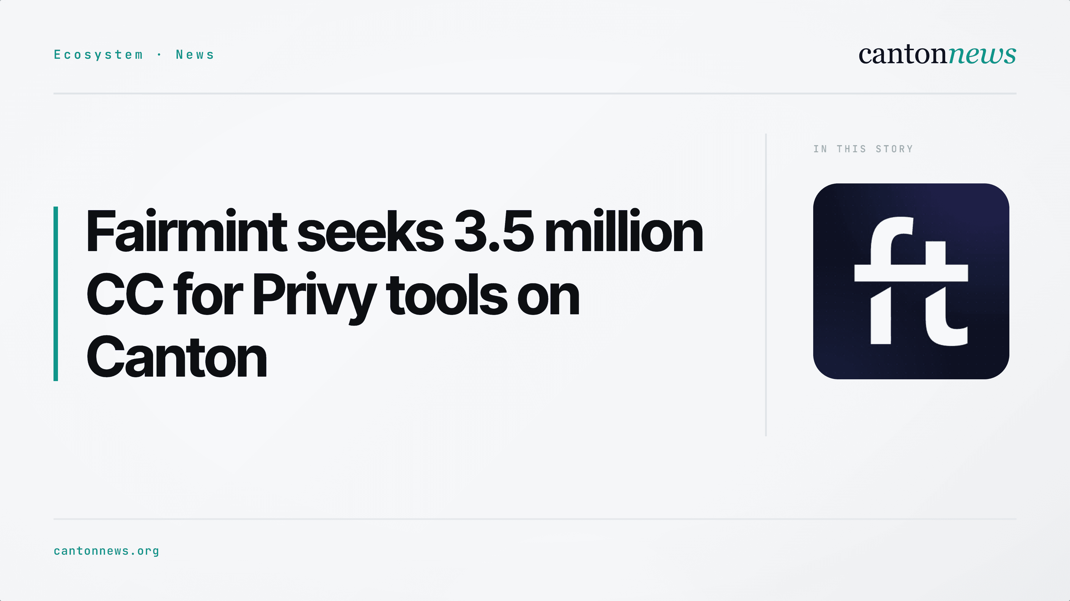 Fairmint seeks 3.5 million CC for a Privy toolkit on Canton
