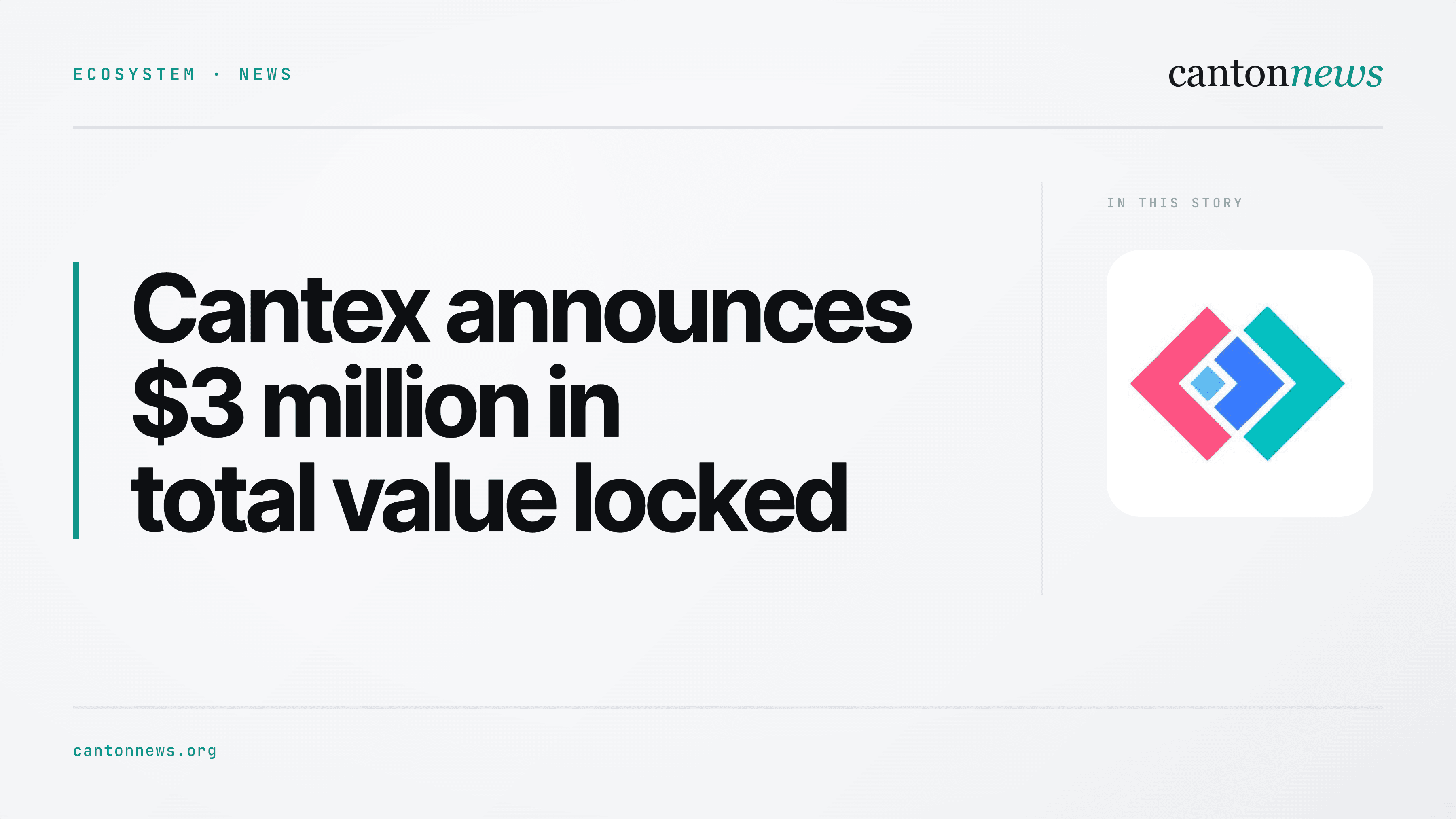 Cantex announces $3 million in total value locked