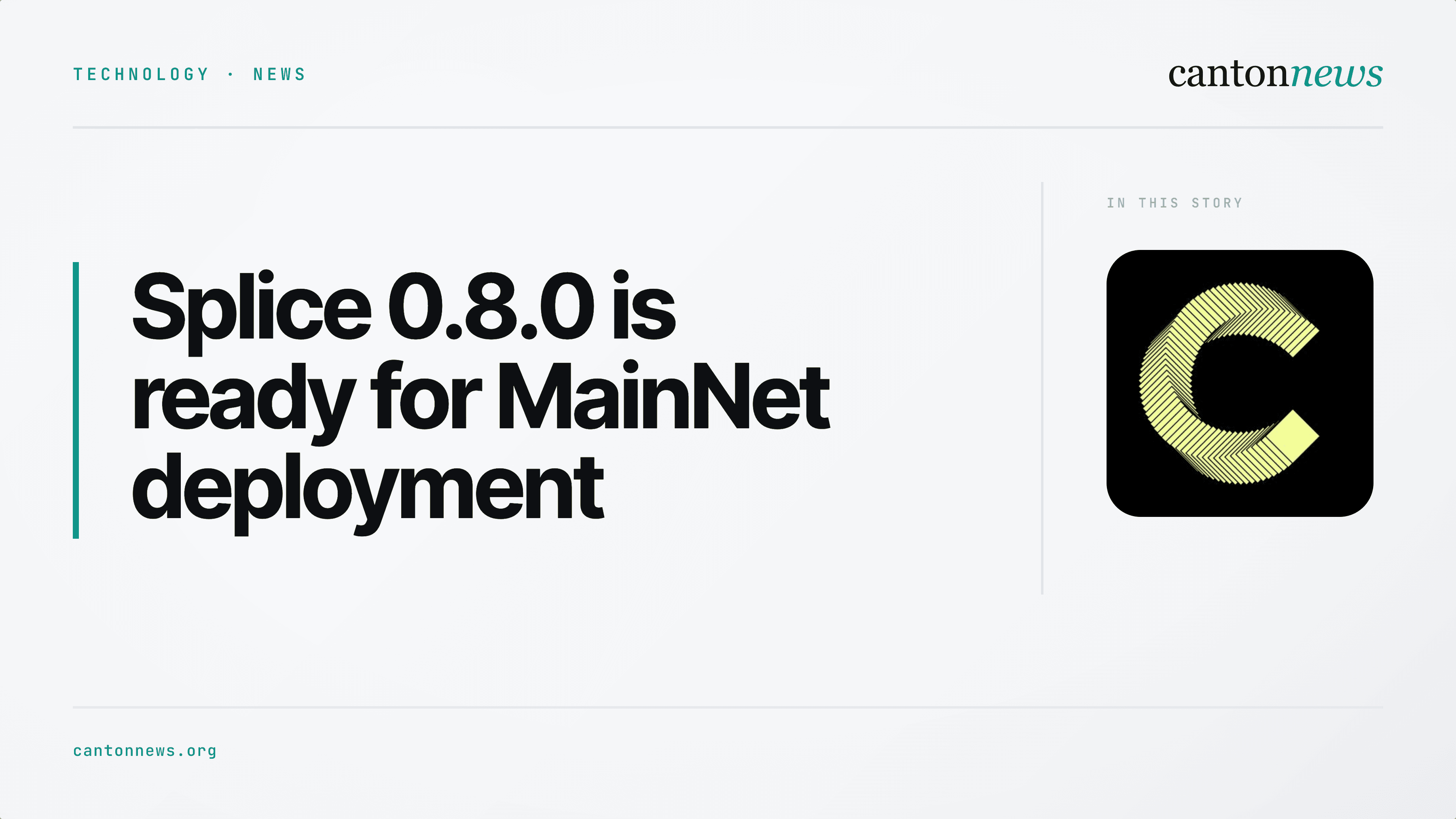 Splice 0.8.0 is ready for MainNet deployment