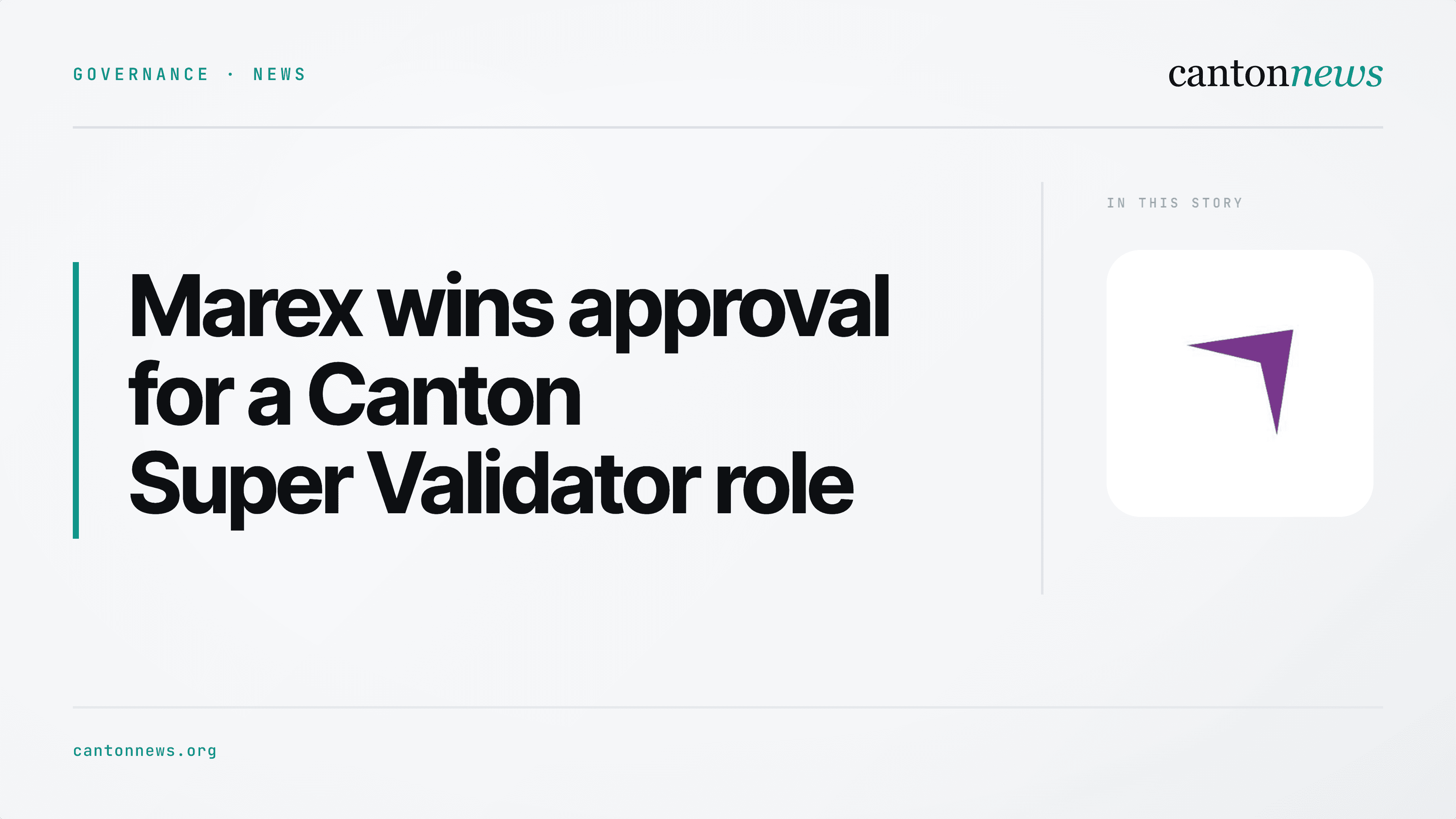 Marex wins approval for Canton Super Validator role