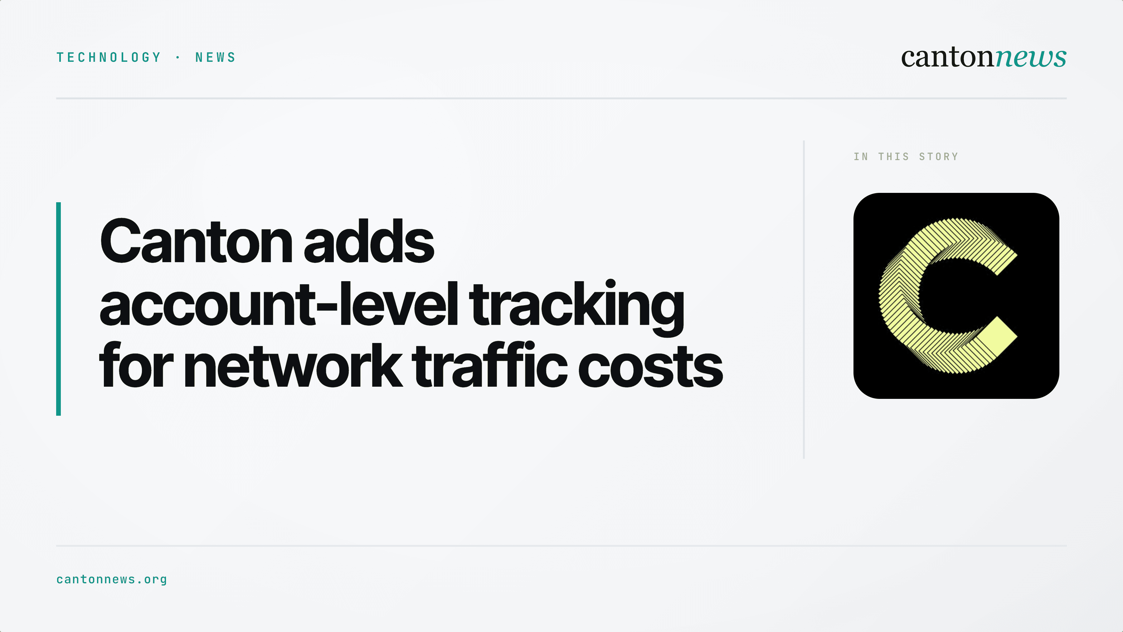 Canton adds account-level tracking for network traffic costs
