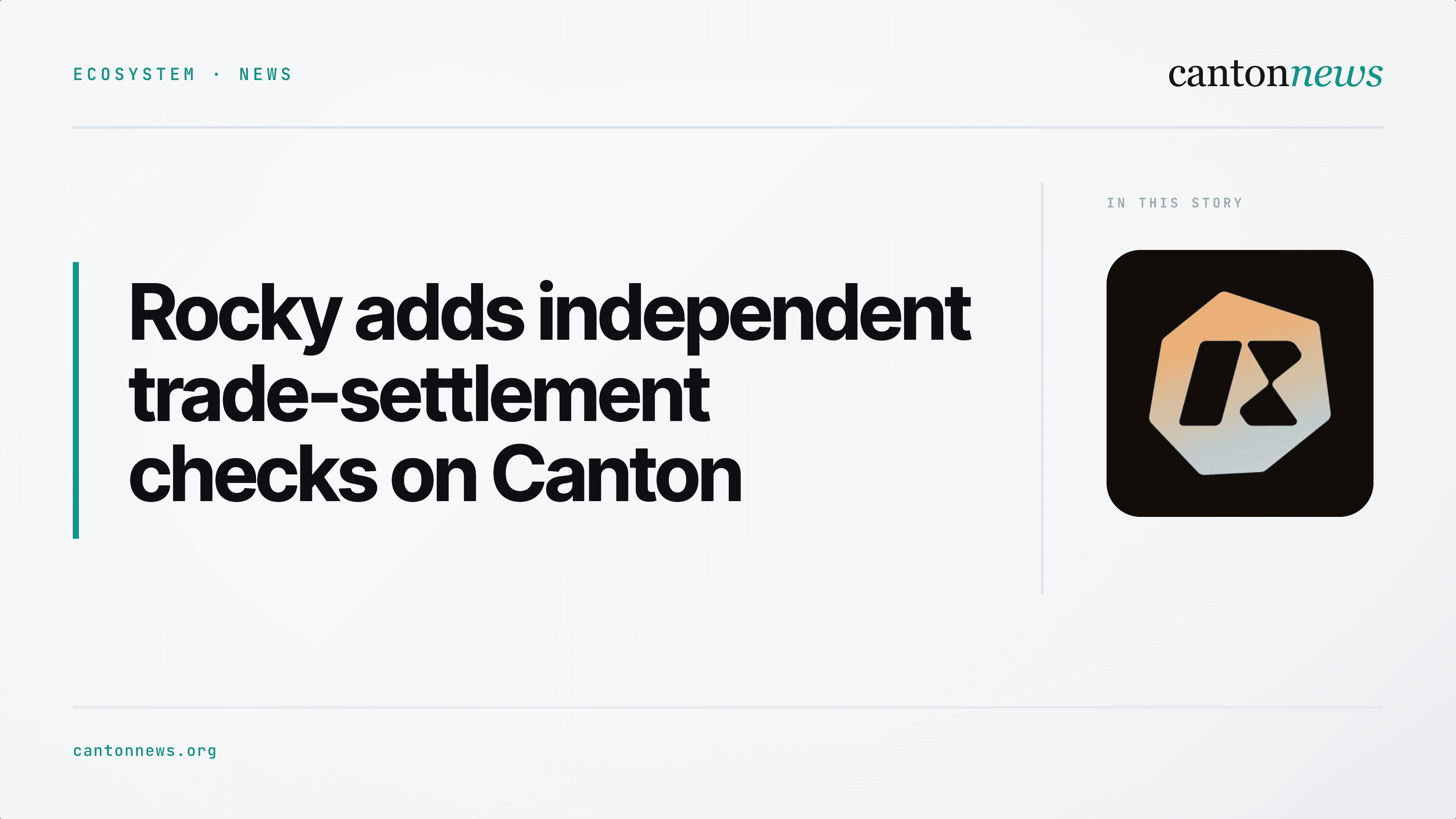 Rocky adds independent checks for Canton trade settlements