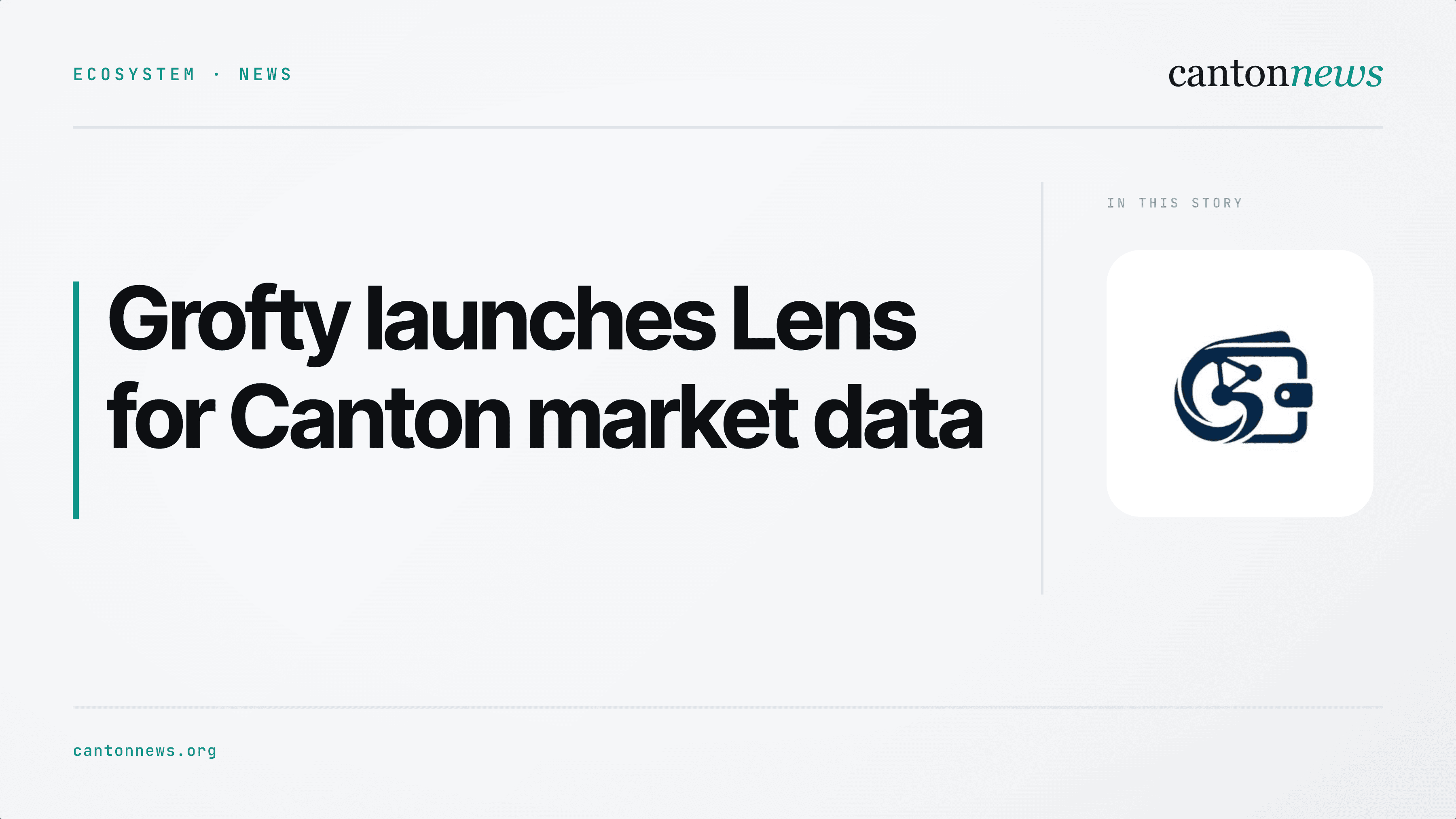 Grofty launches Lens to track Canton prices and trading activity