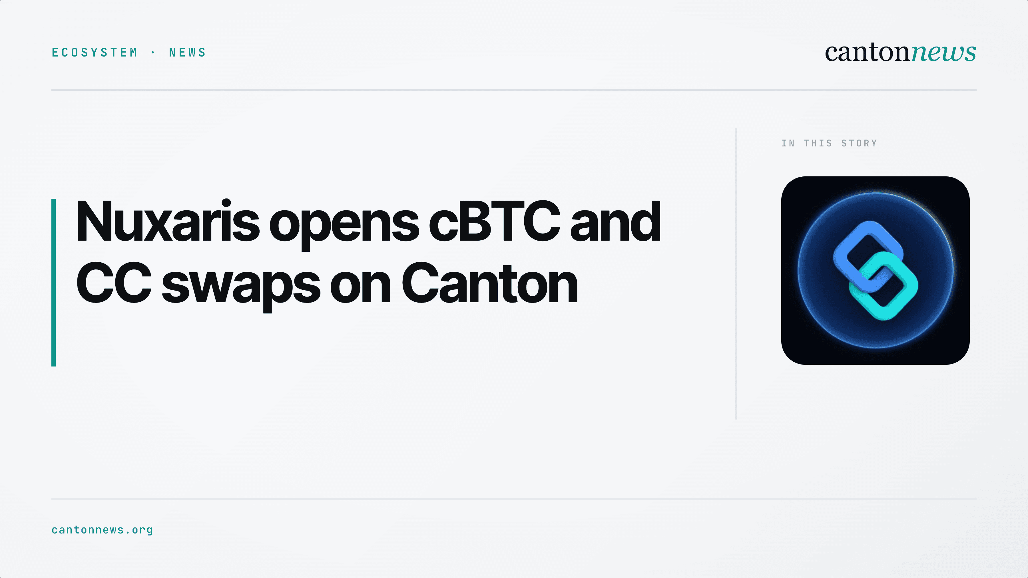 Nuxaris opens cBTC and CC swaps on Canton