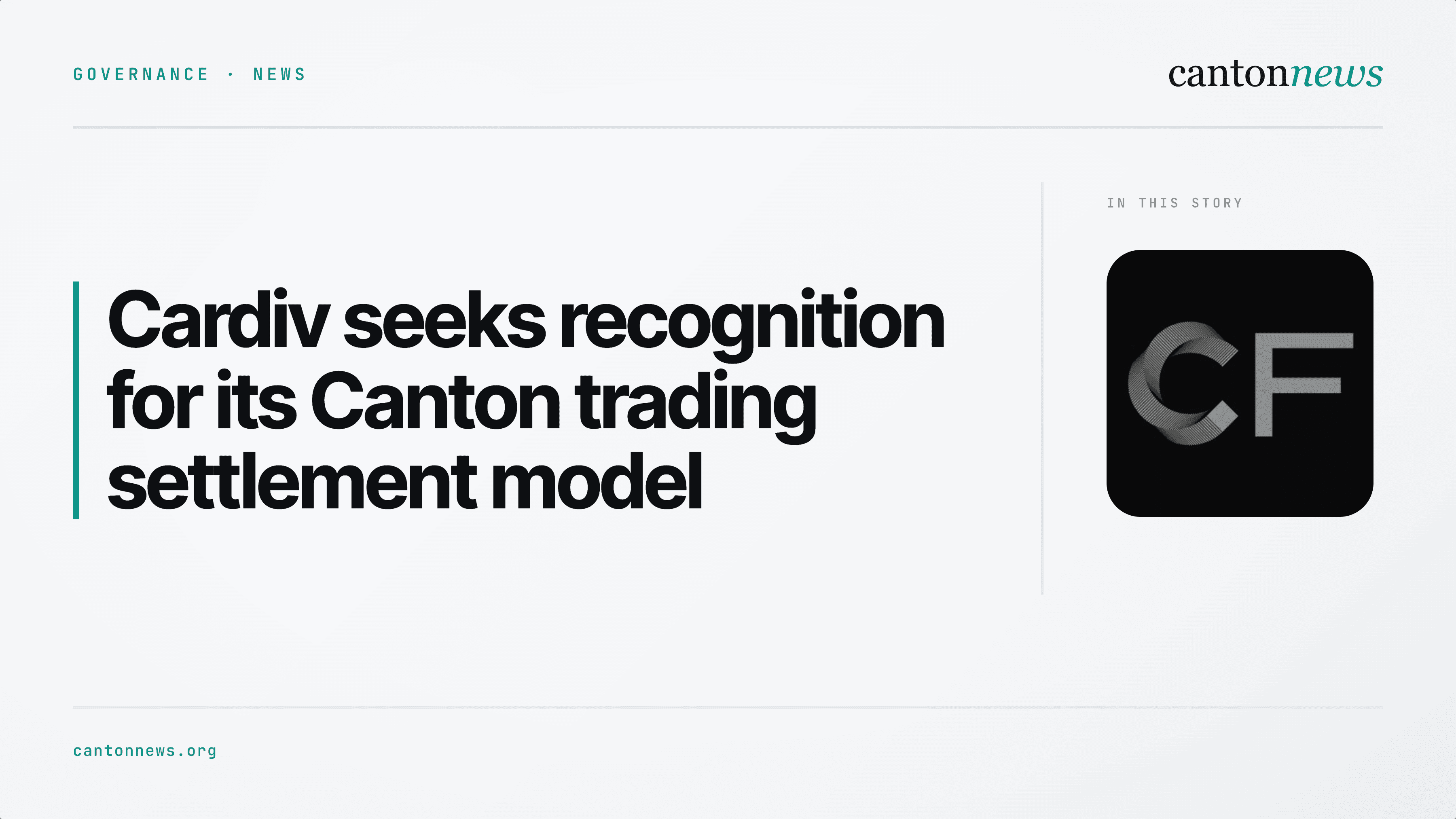Cardiv seeks Canton recognition for its trading settlement model