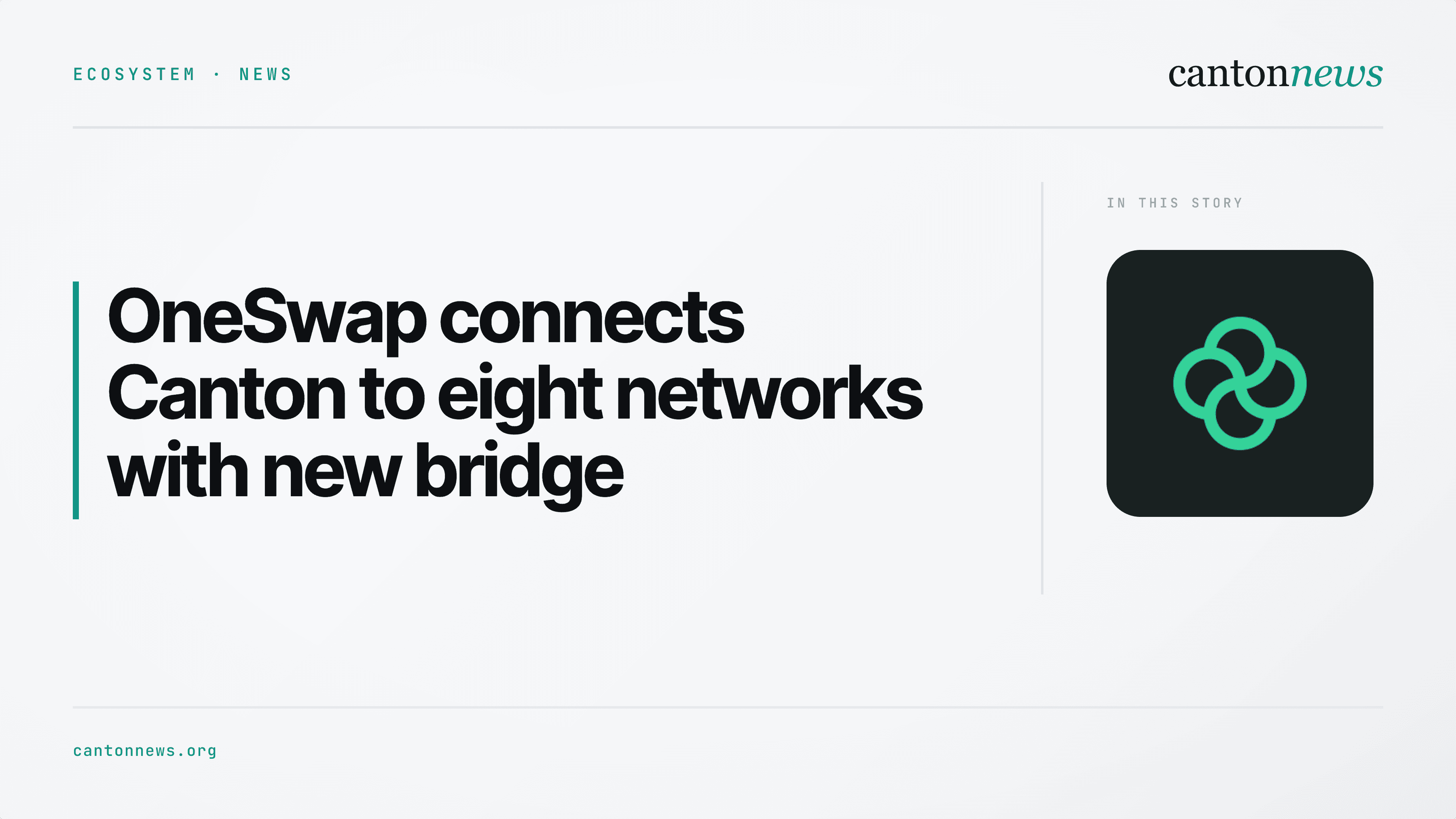 OneSwap launches bridge between Canton and eight networks