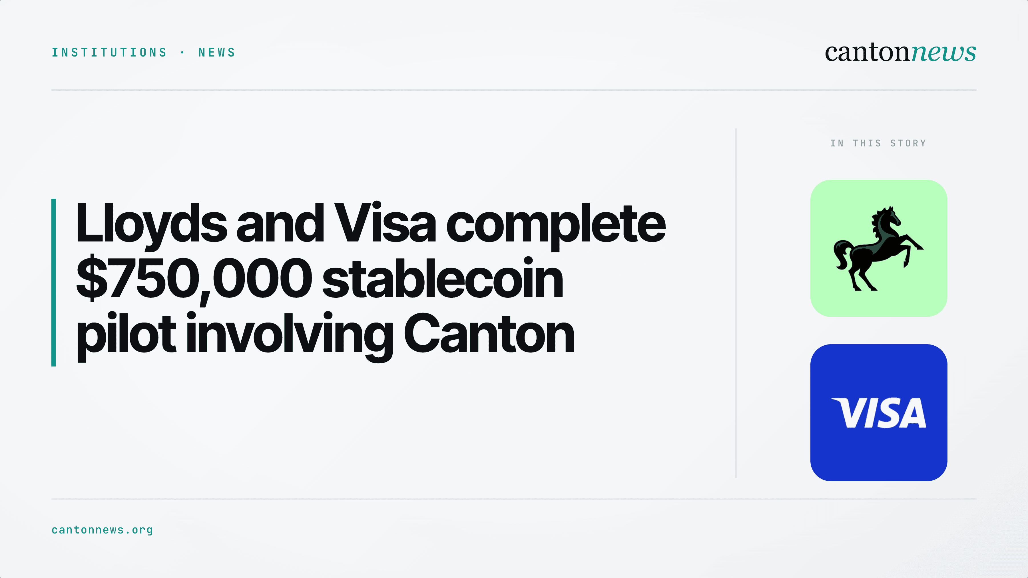 Lloyds and Visa settle $750,000 in stablecoin pilot involving Canton
