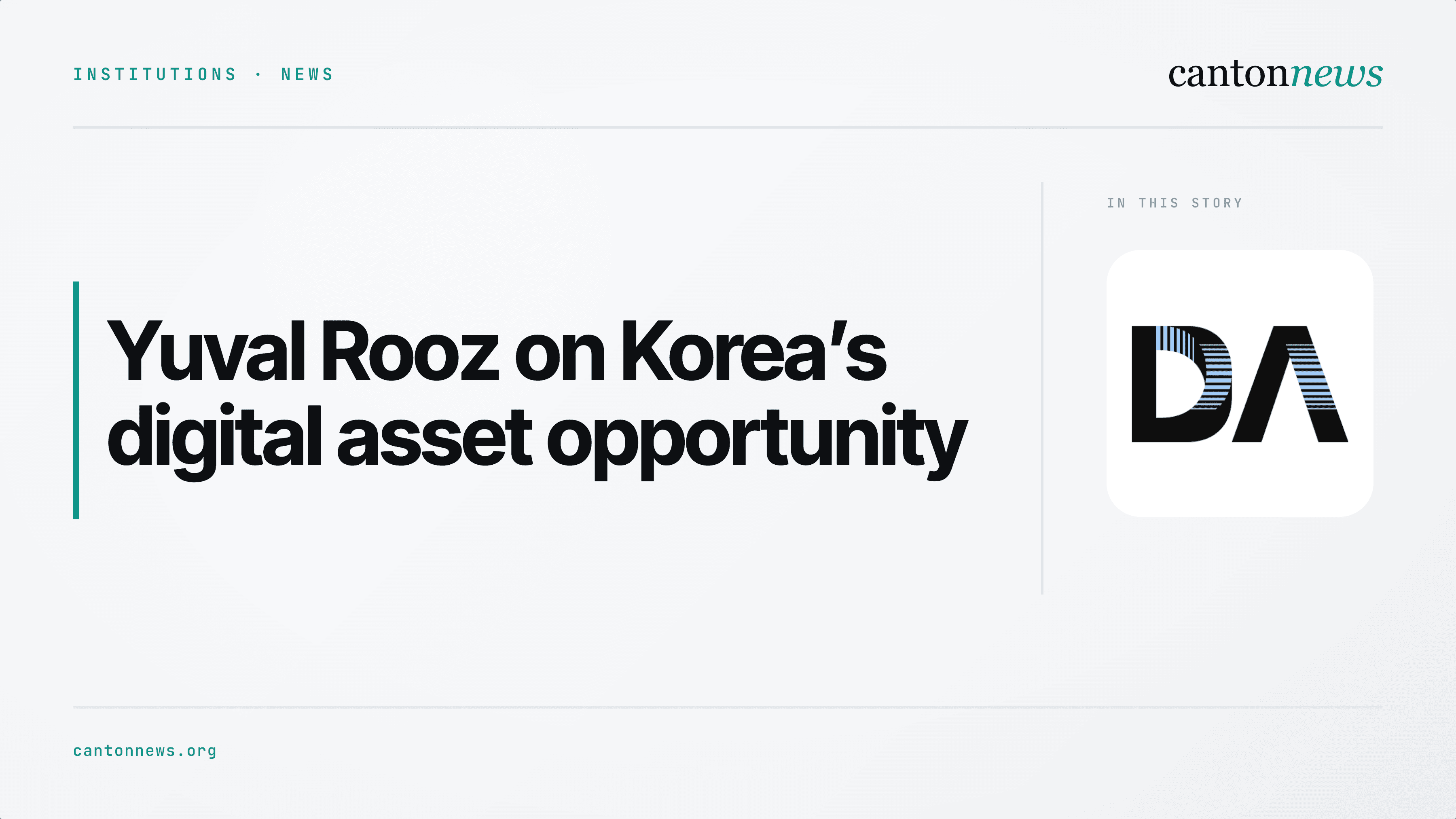 Yuval Rooz puts institutional use at the centre of Korea’s digital asset opportunity