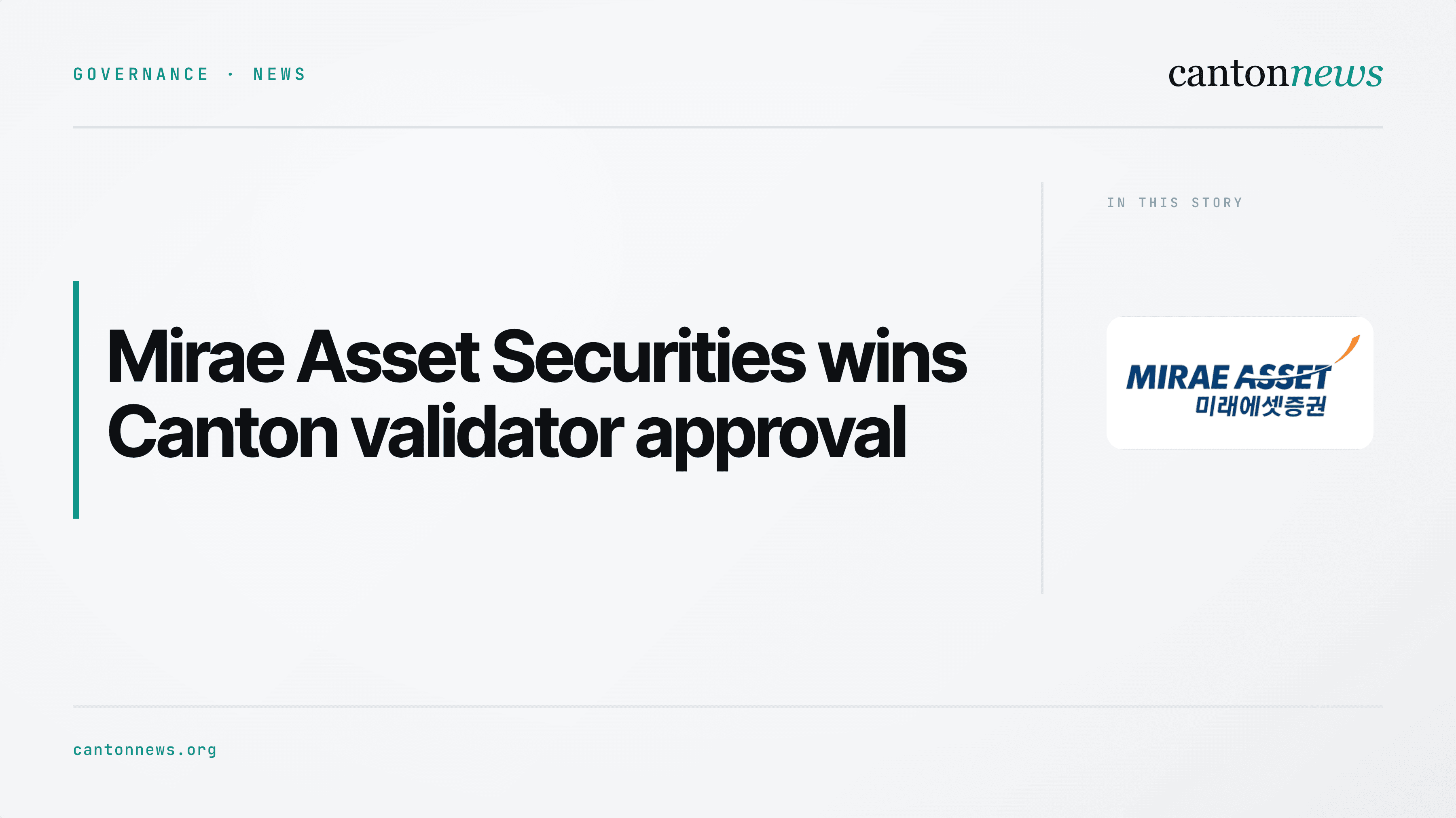 Mirae Asset Securities among 60 approved Canton validator operators