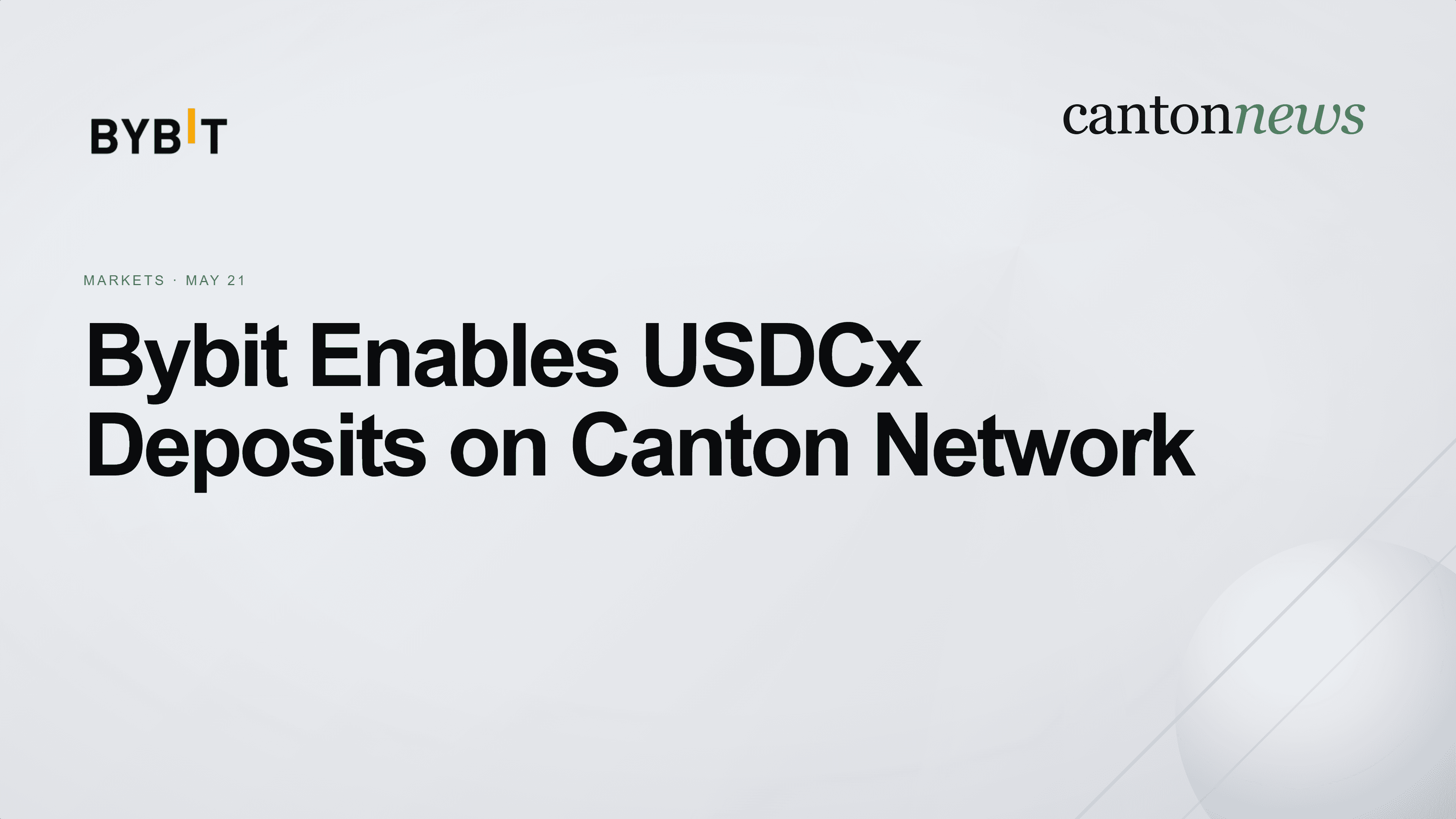 Bybit Adds USDCx Deposits on Canton Network