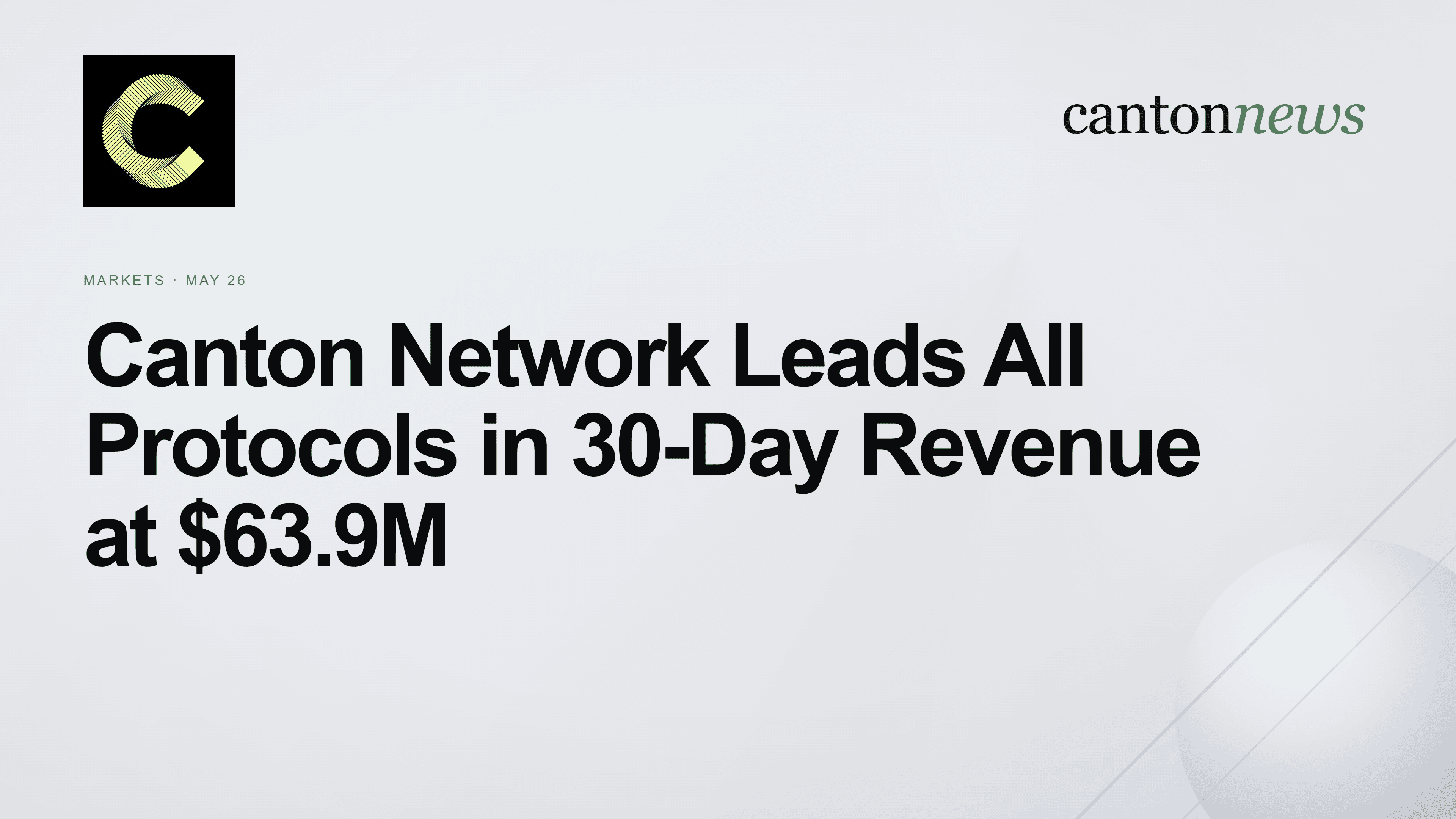 Canton Network Tops Global Protocol Rankings by Revenue With $63.9 Million in 30 Days