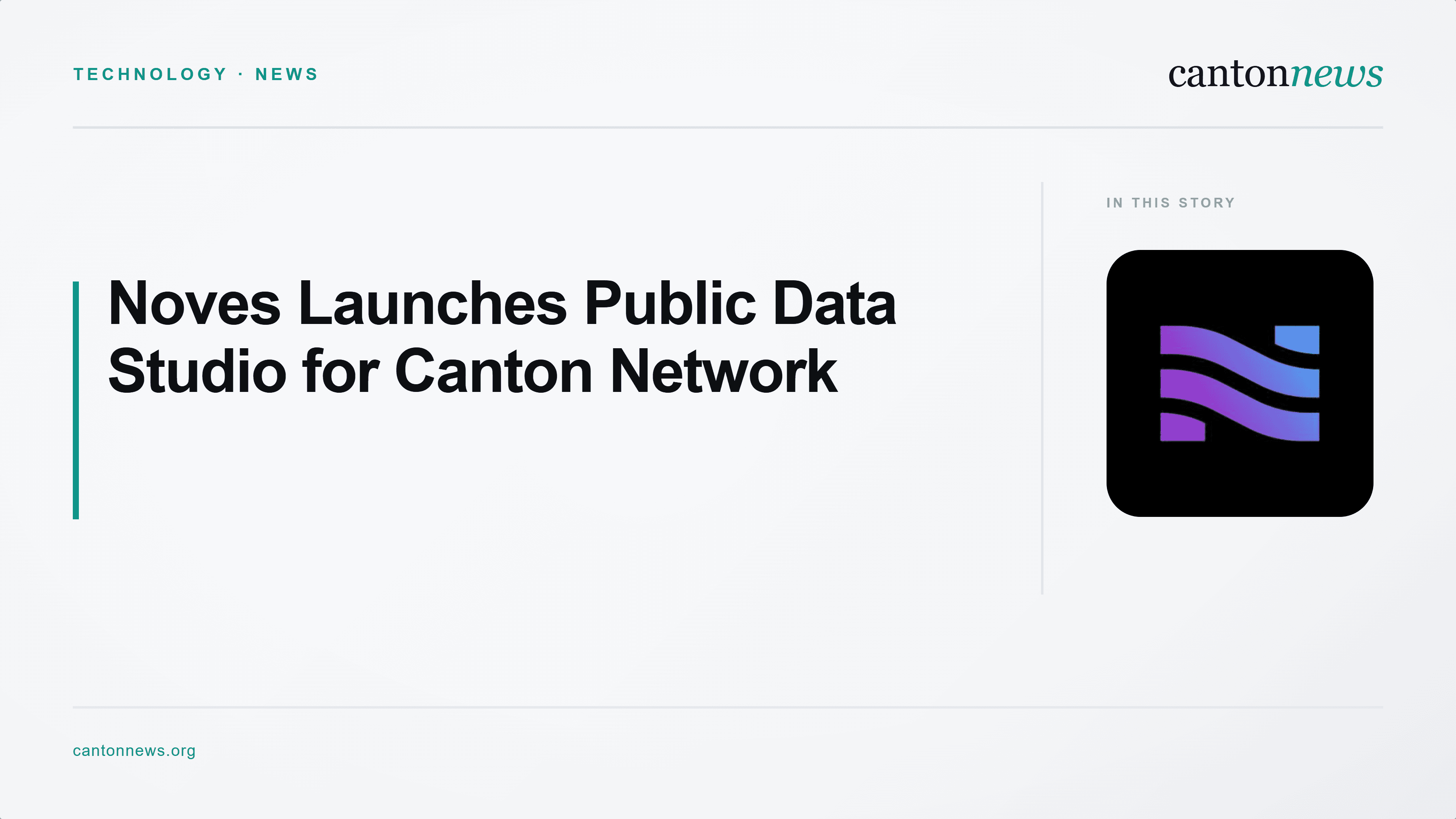 Noves Launches Public Data Studio for Canton Network