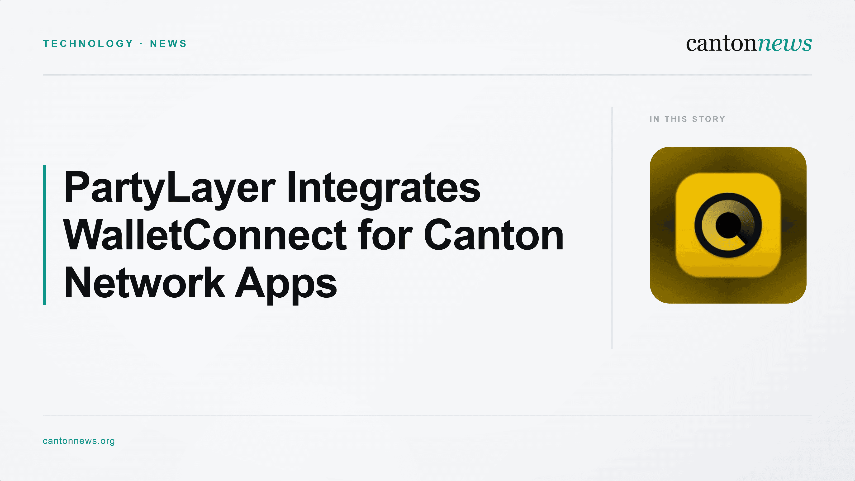 PartyLayer Integrates WalletConnect to Expand Canton Wallet Connectivity