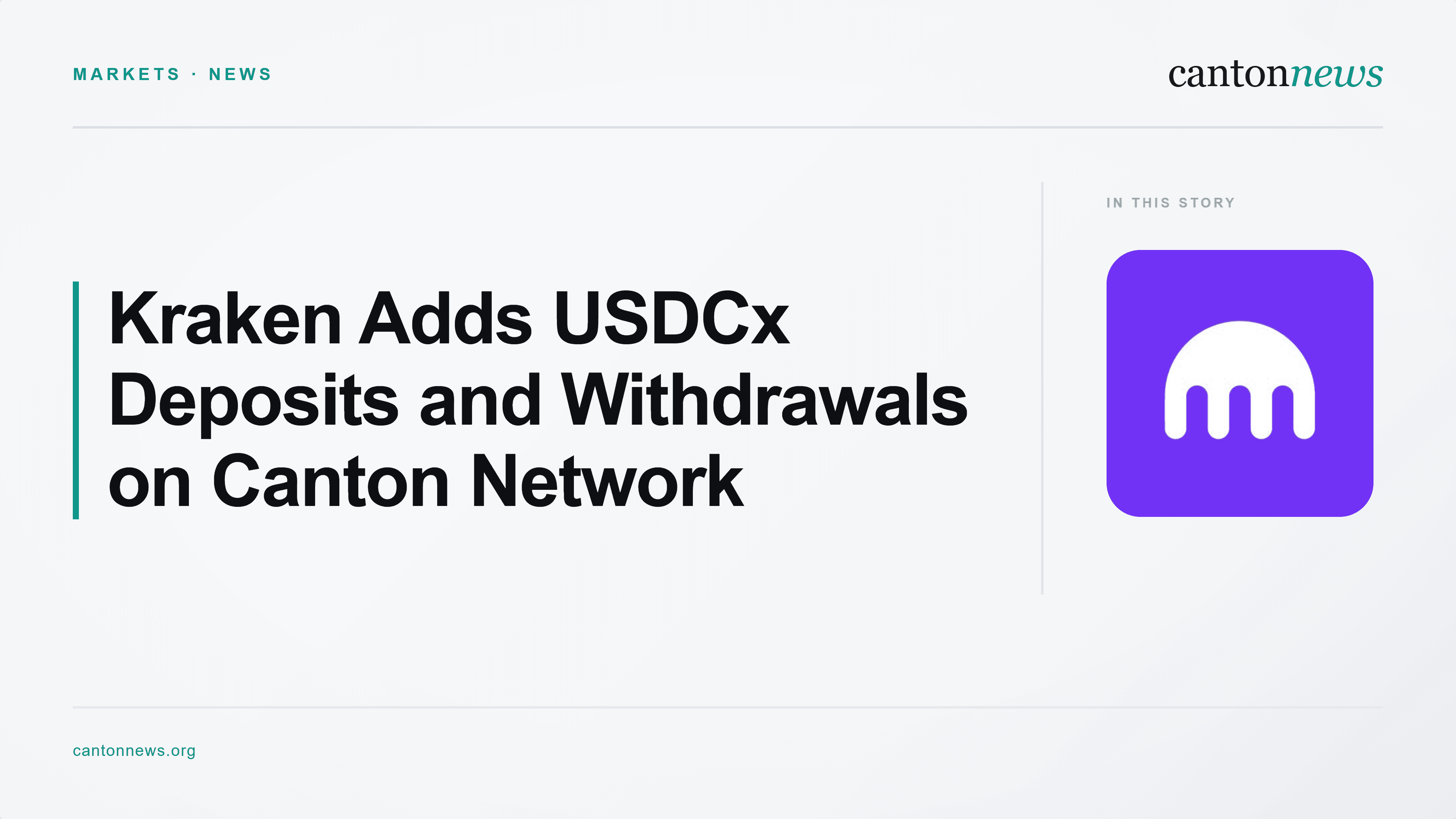 Kraken Adds USDCx Deposits and Withdrawals on Canton Network