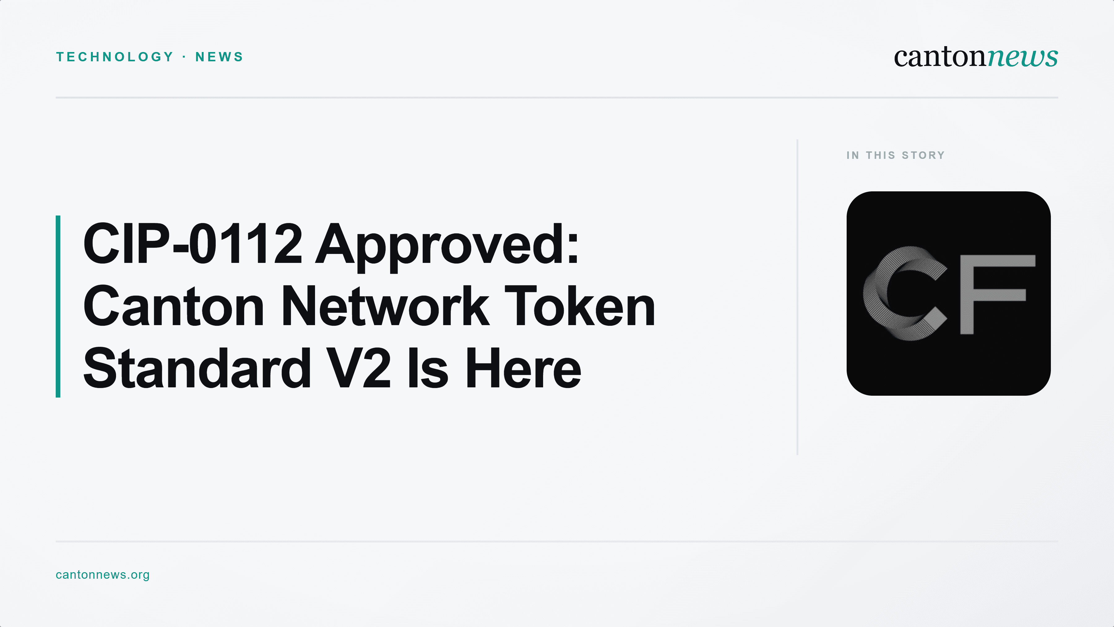CIP-0112 Approved: Canton Network Upgrades Its Core Token Standard