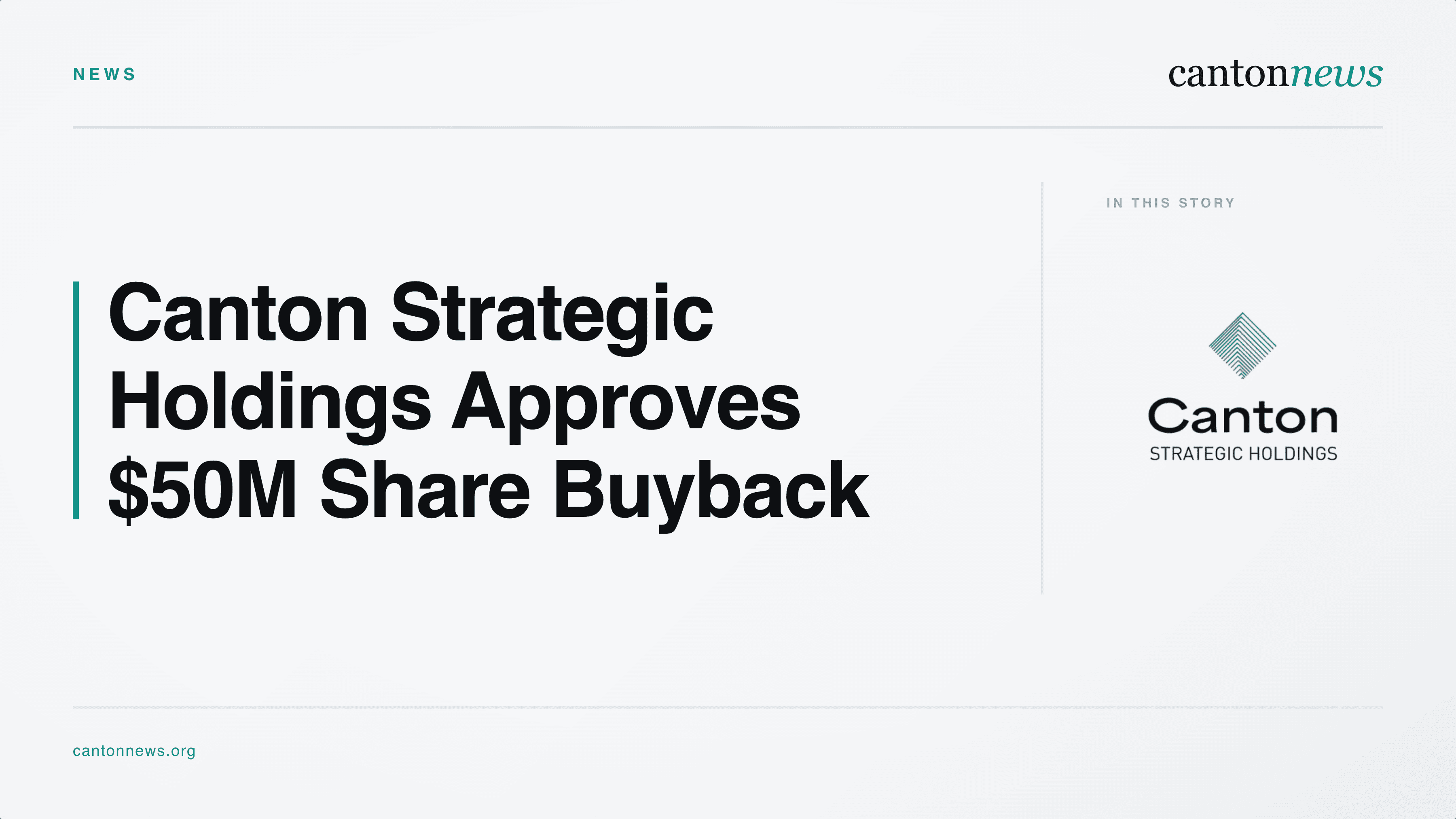 Canton Strategic Holdings Authorizes $50 Million Share Repurchase Program