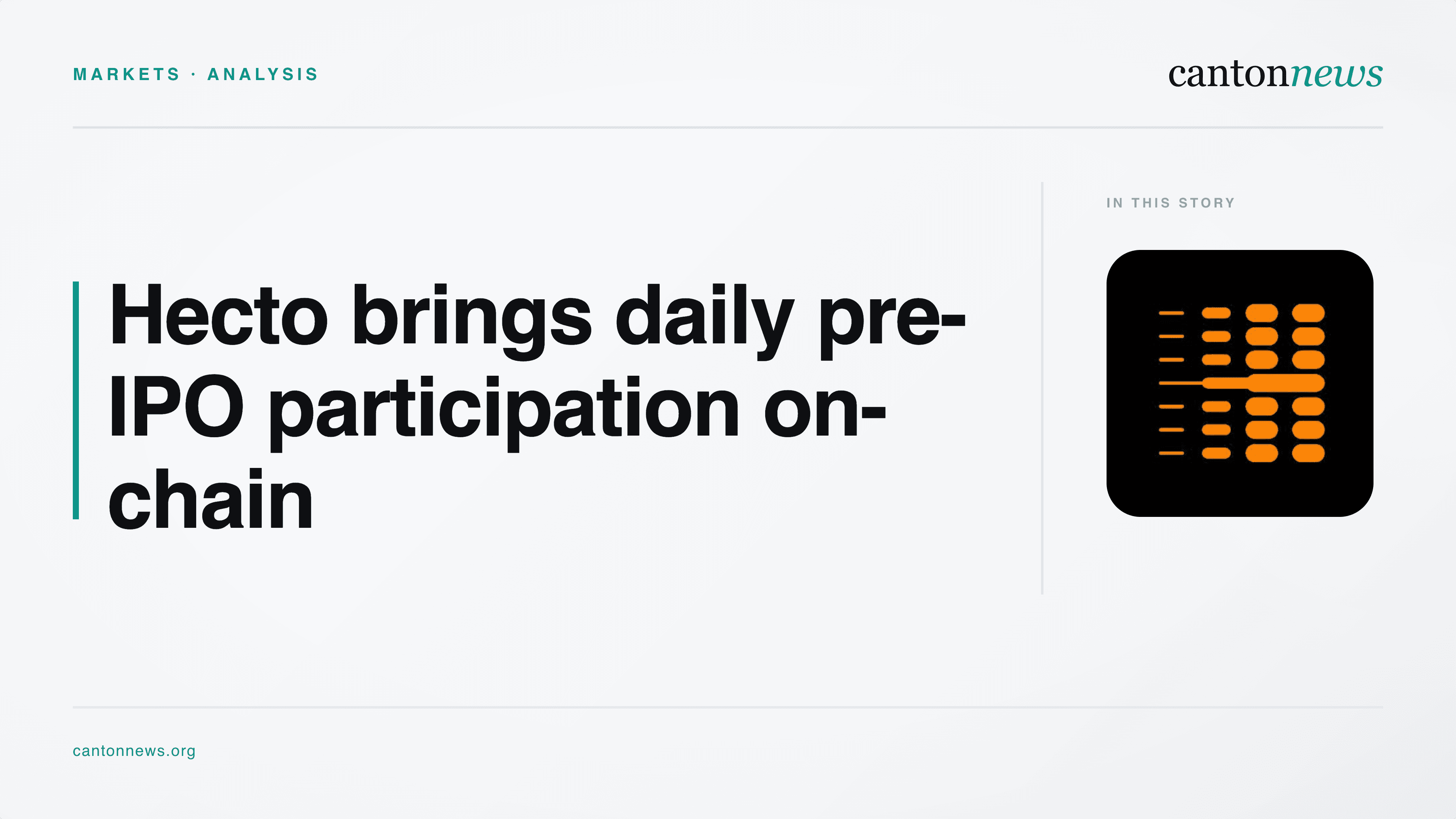 Hecto's Allocator Crosses 17,000 Daily Users, Emerging as a Breakout Consumer Application on Canton