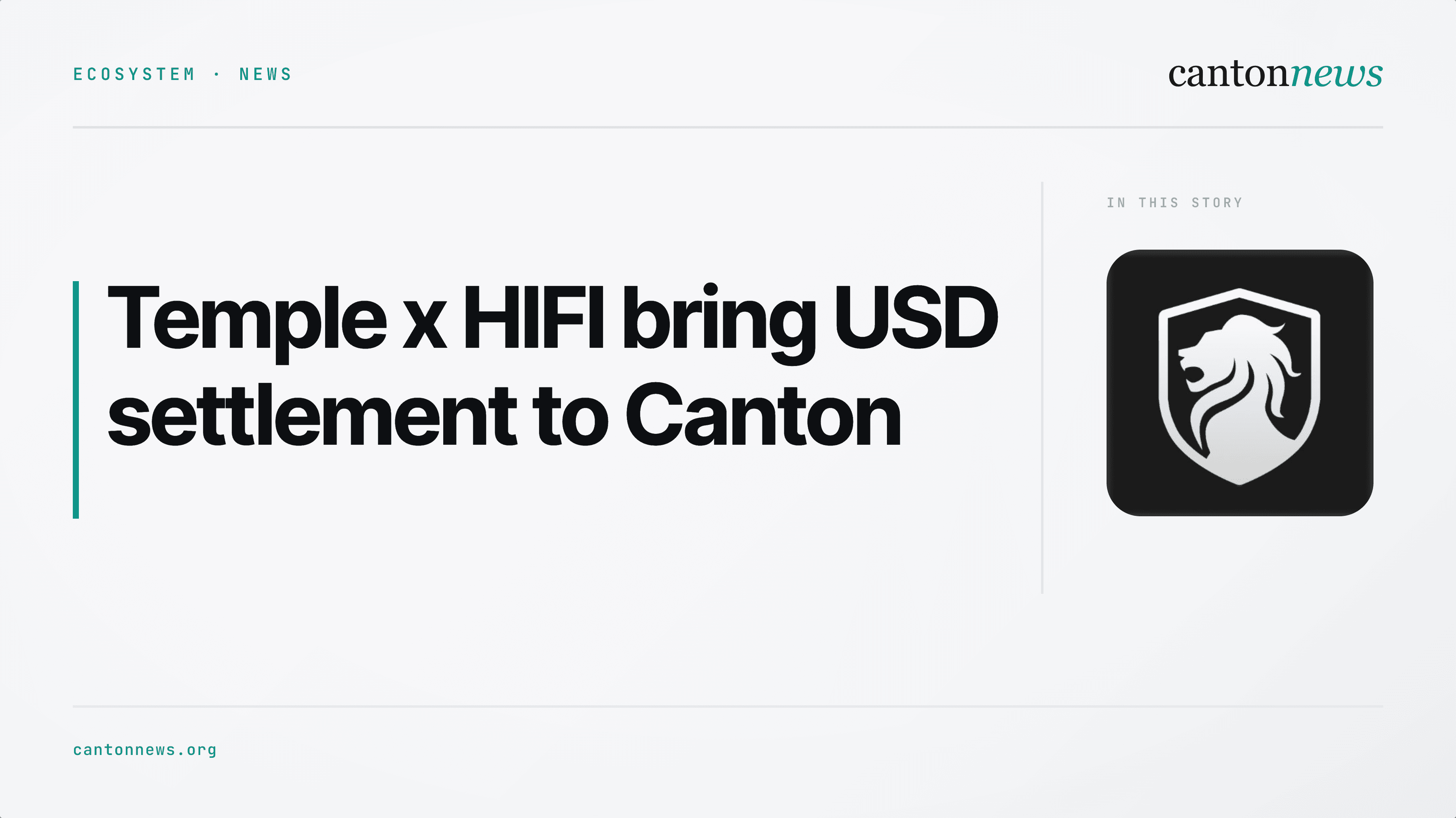 Temple and HIFI Bring USD Funding and Settlement to Canton