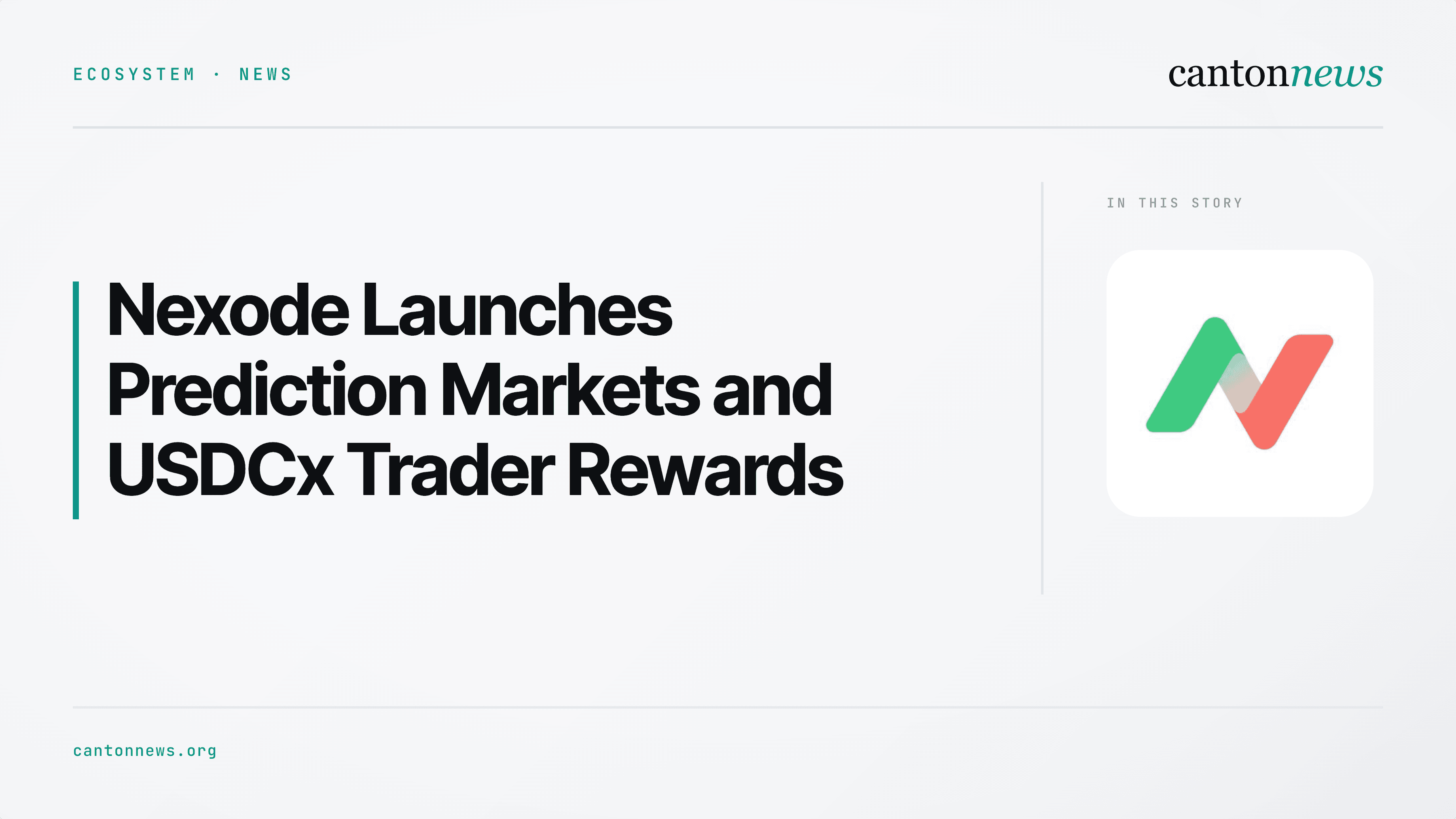 Nexode Launches on Canton With USDCx Trader Rewards