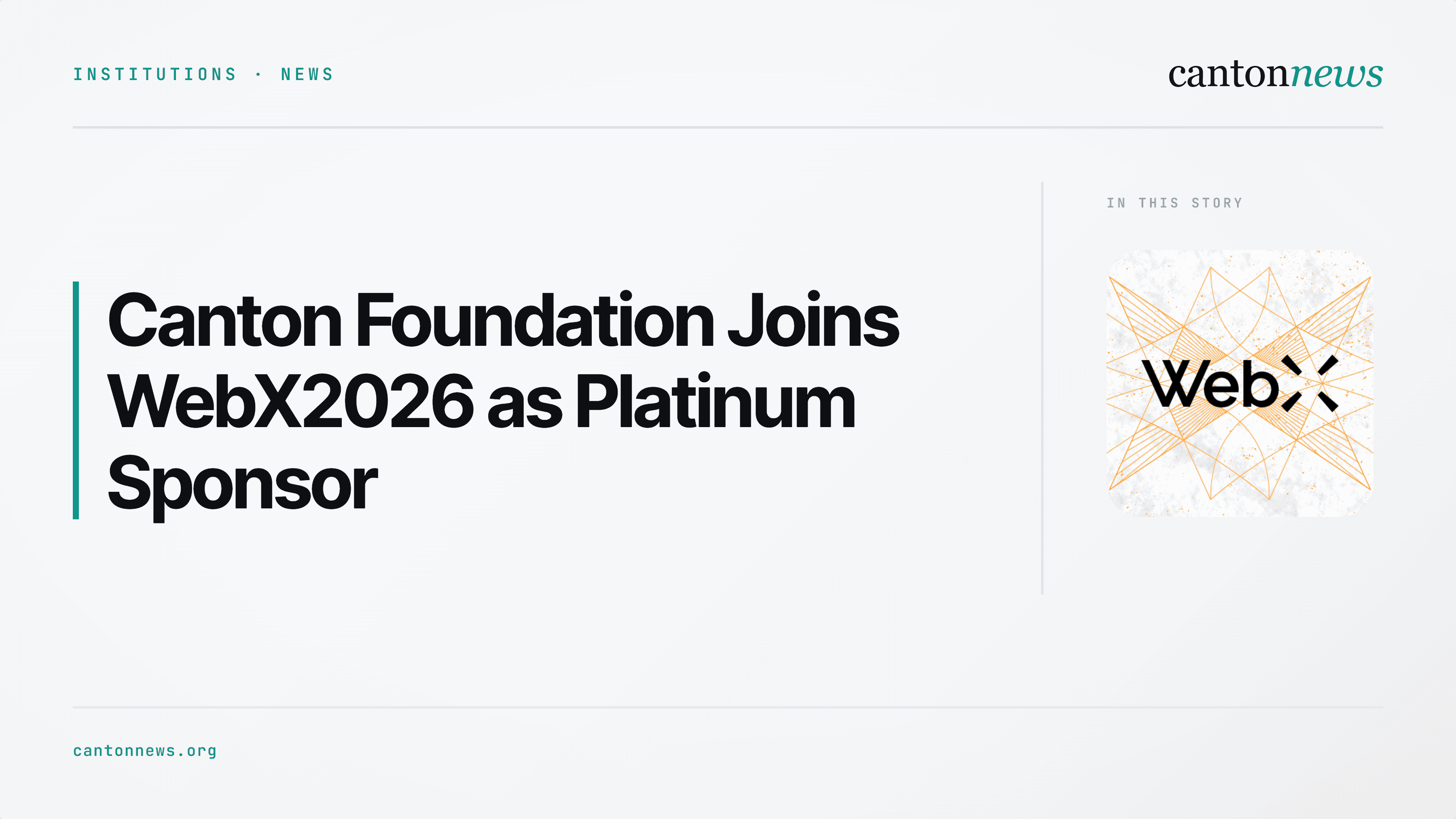 Canton Foundation to Sponsor WebX2026 in Tokyo as Platinum Partner