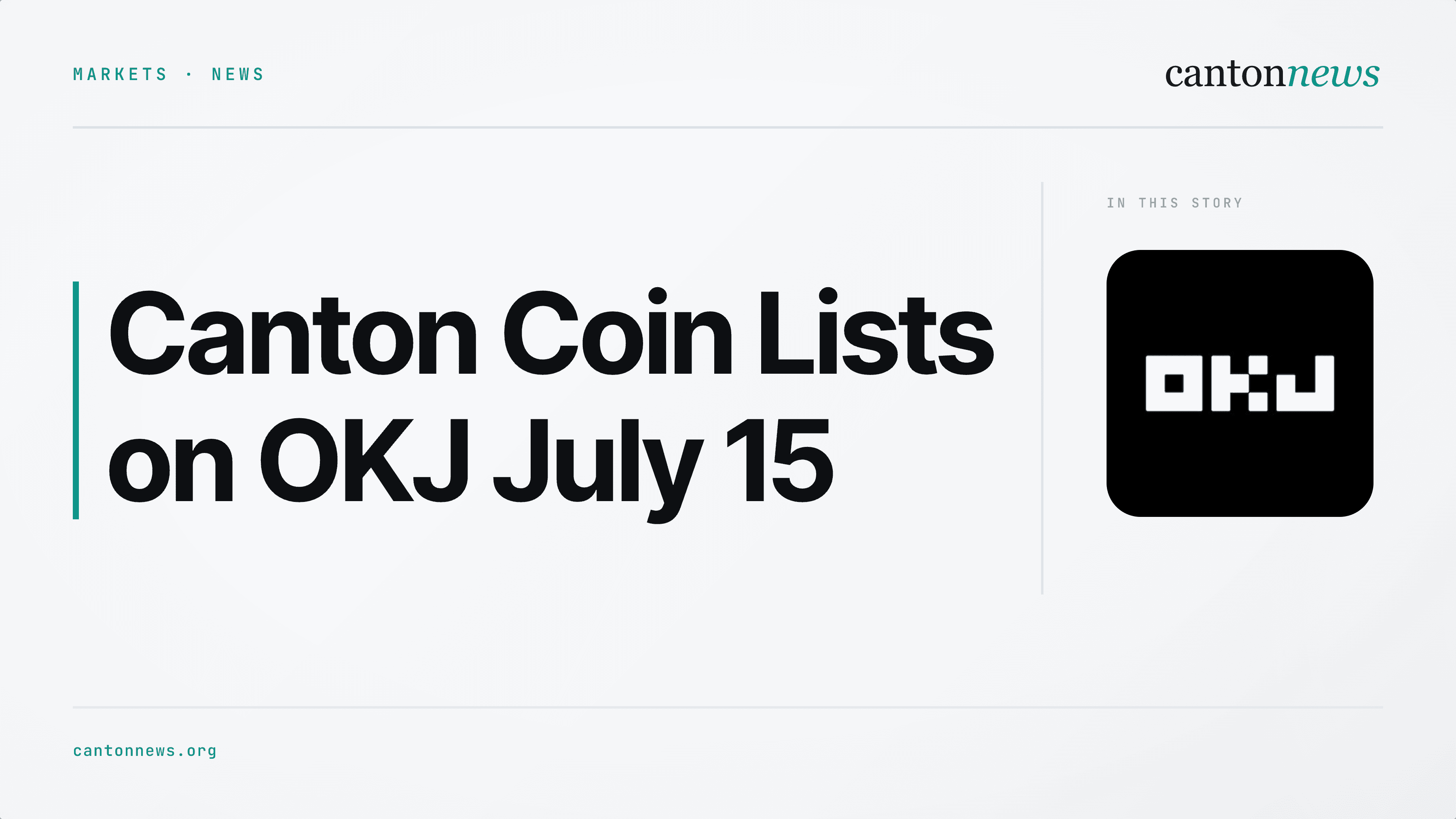 OKJ to Add Canton Coin (CC) on July 15