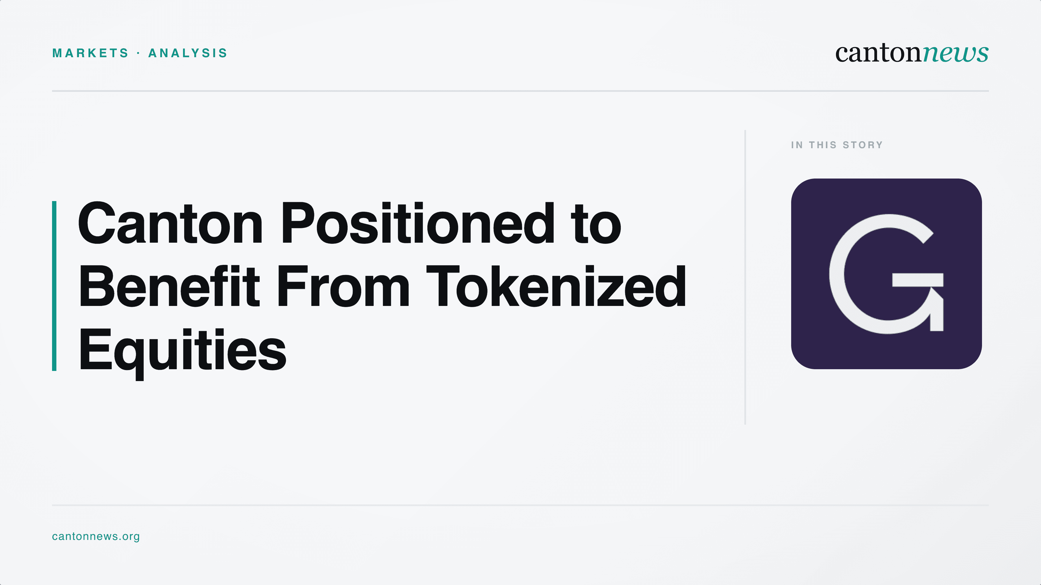 Grayscale Names Canton Among Five Networks Positioned for Tokenized Equities