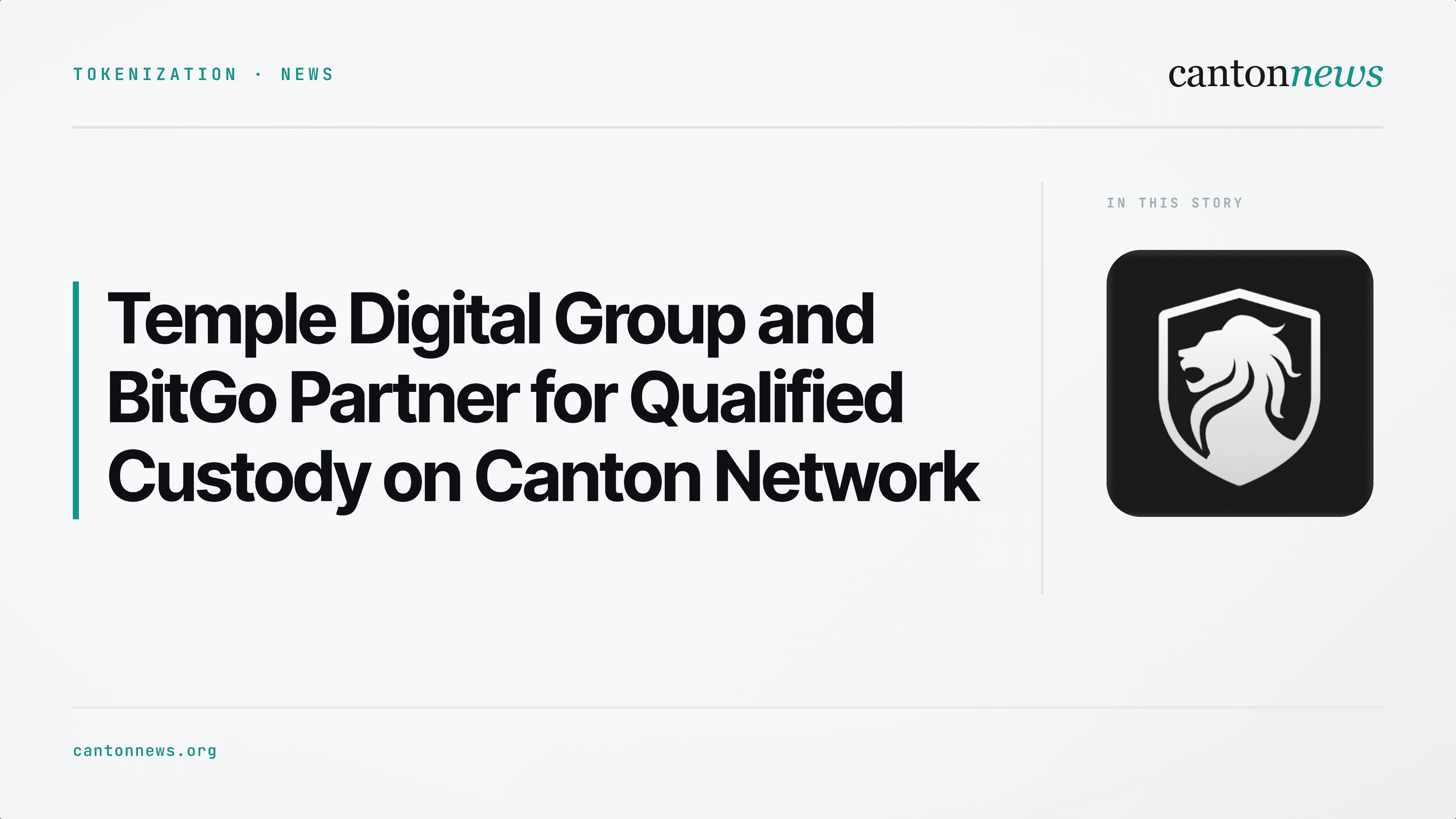 Temple Digital Group and BitGo Partner to Bring Qualified Custody to Tokenized Assets on Canton Network