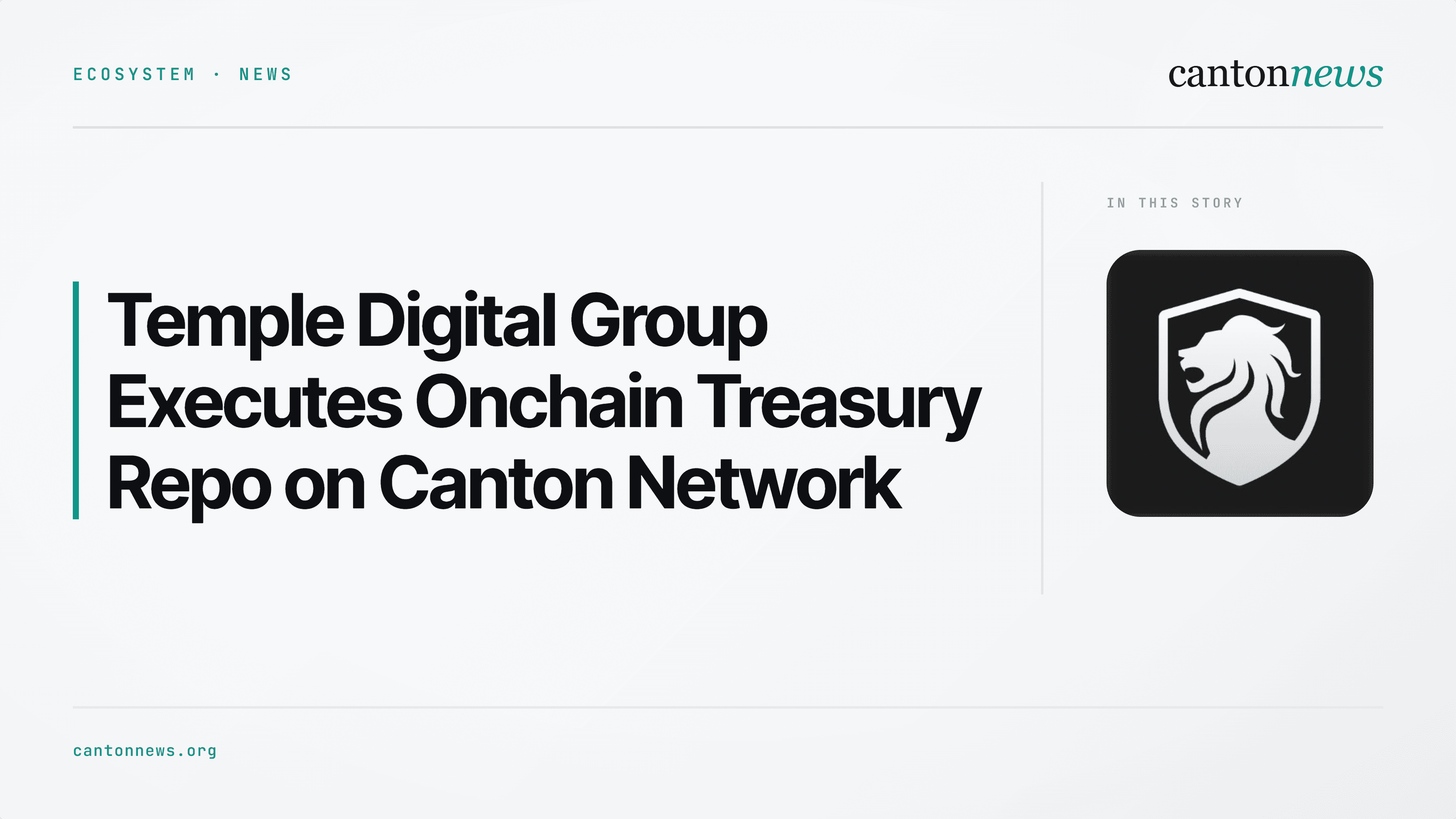Temple Digital Group Executes Onchain US Treasury Repo Trade on Canton Network via DTCC Tokenization Service