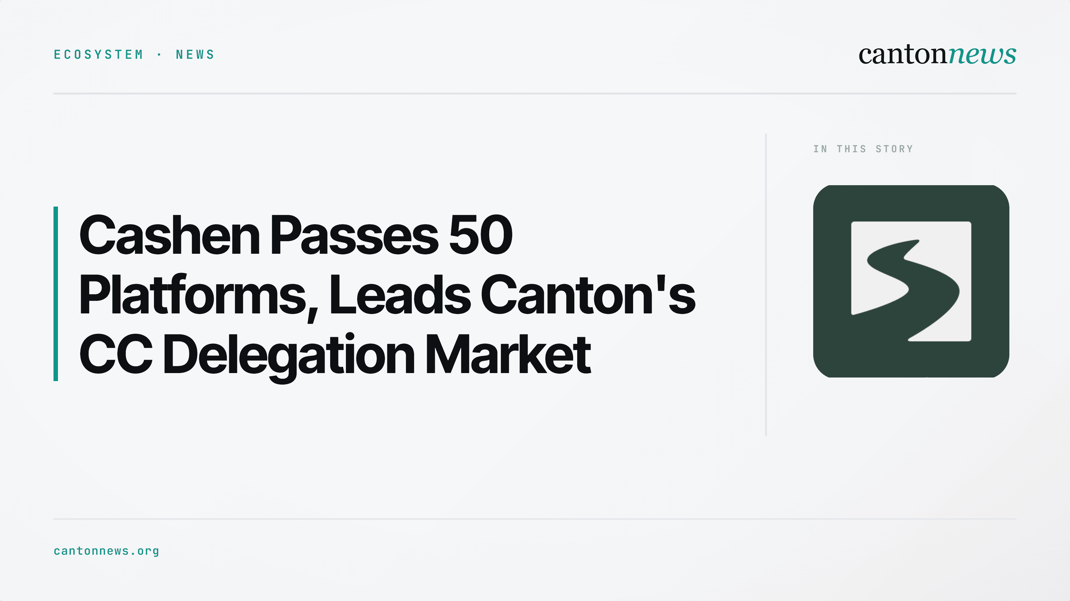 Cashen Passes 50 Platforms as Canton Network's Credit Marketplace Gains Traction