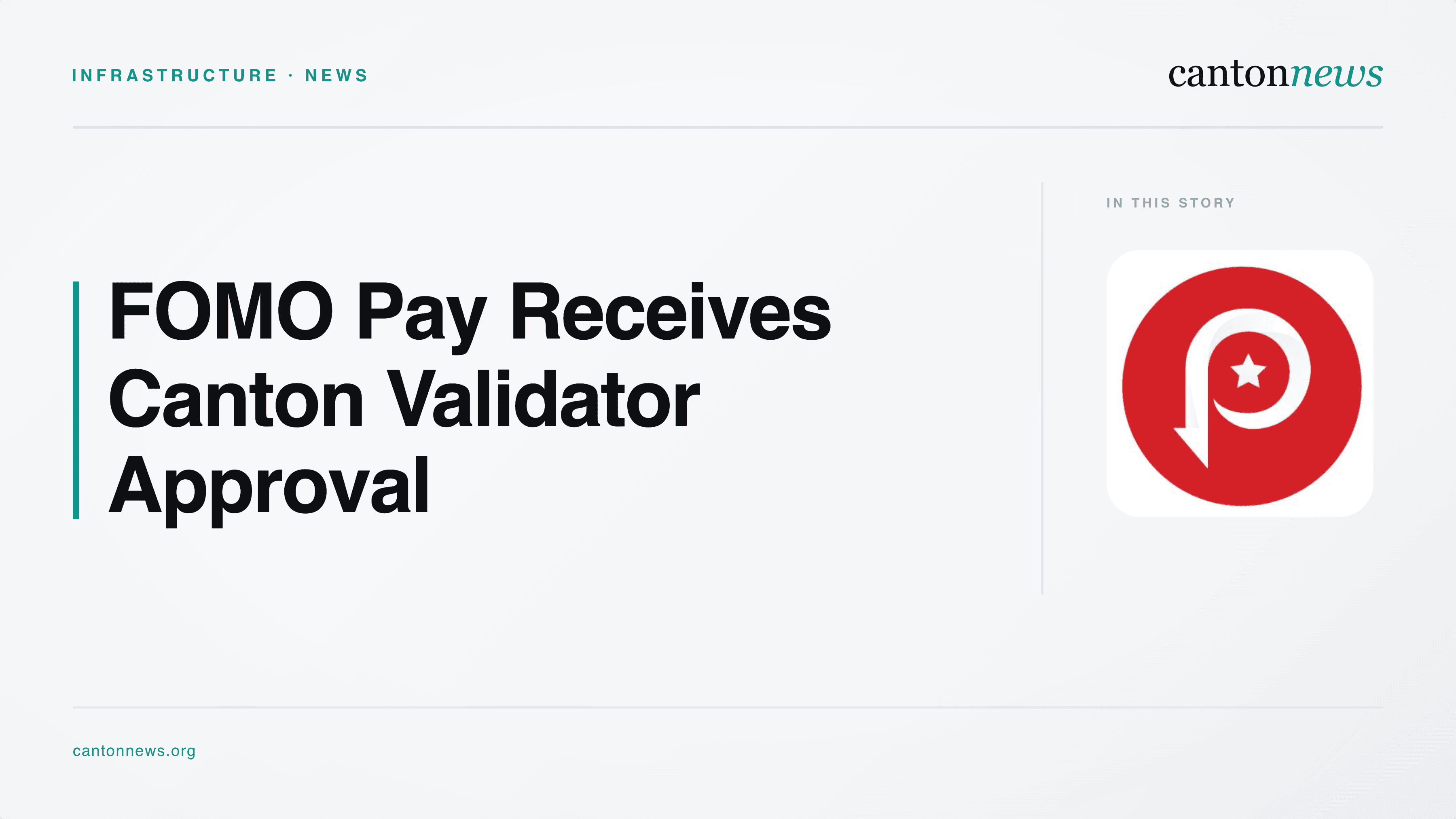 FOMO Pay Receives Canton Validator Approval