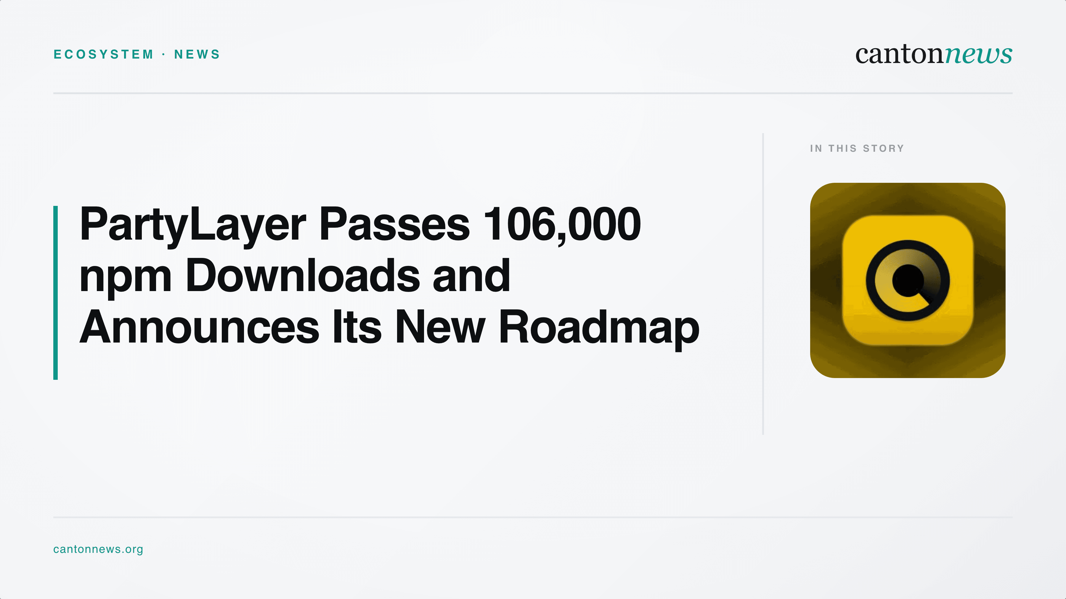 PartyLayer Passes 106,000 npm Downloads and Announces Its New Roadmap