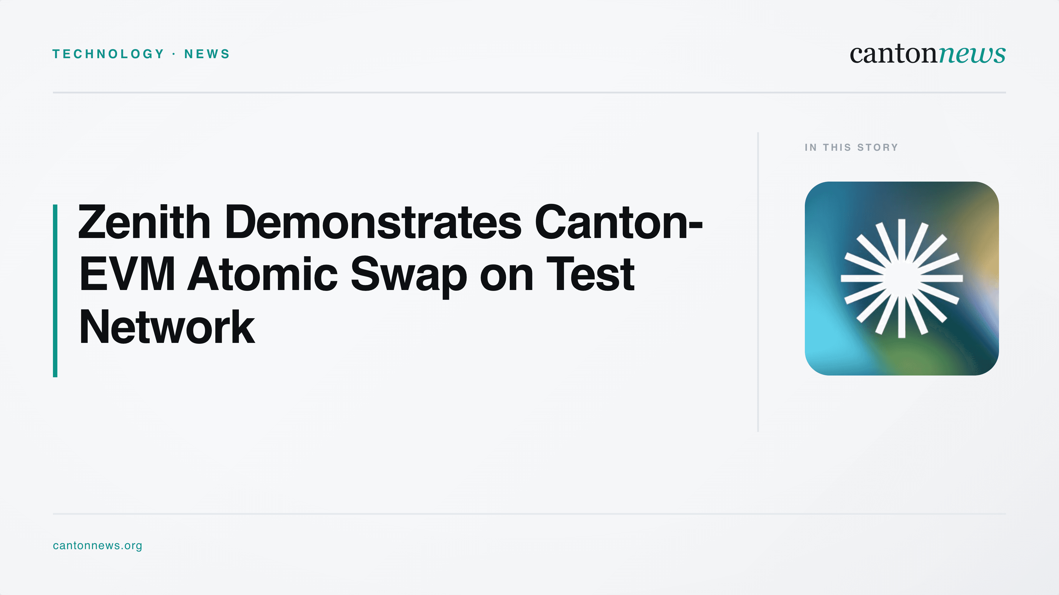 Zenith Demonstrates Canton-EVM Atomic Swap on Test Network