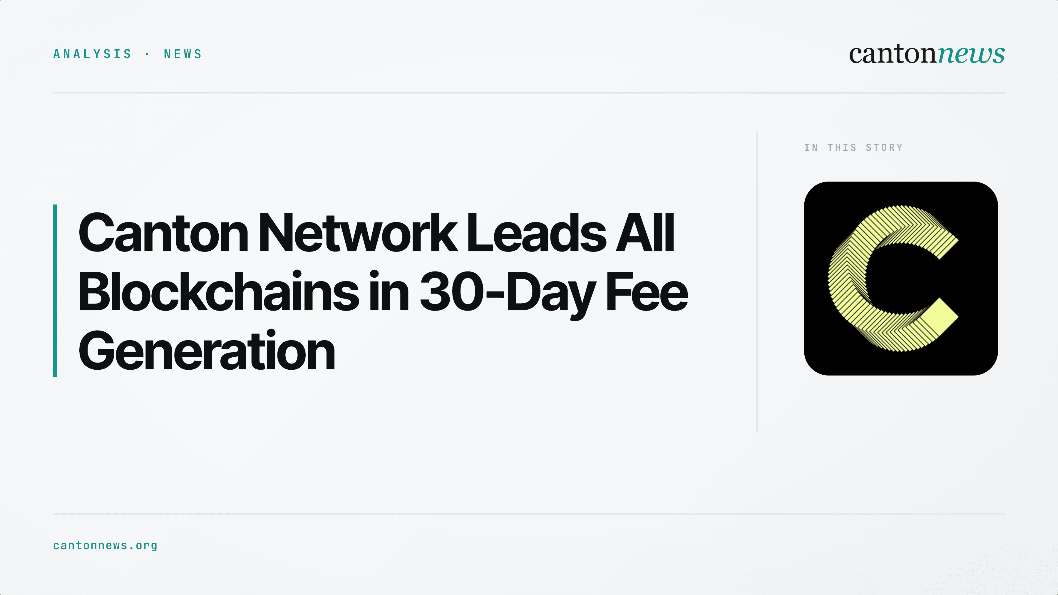 Canton Network Leads All Blockchains in 30-Day Fee Generation at $53.35 Million