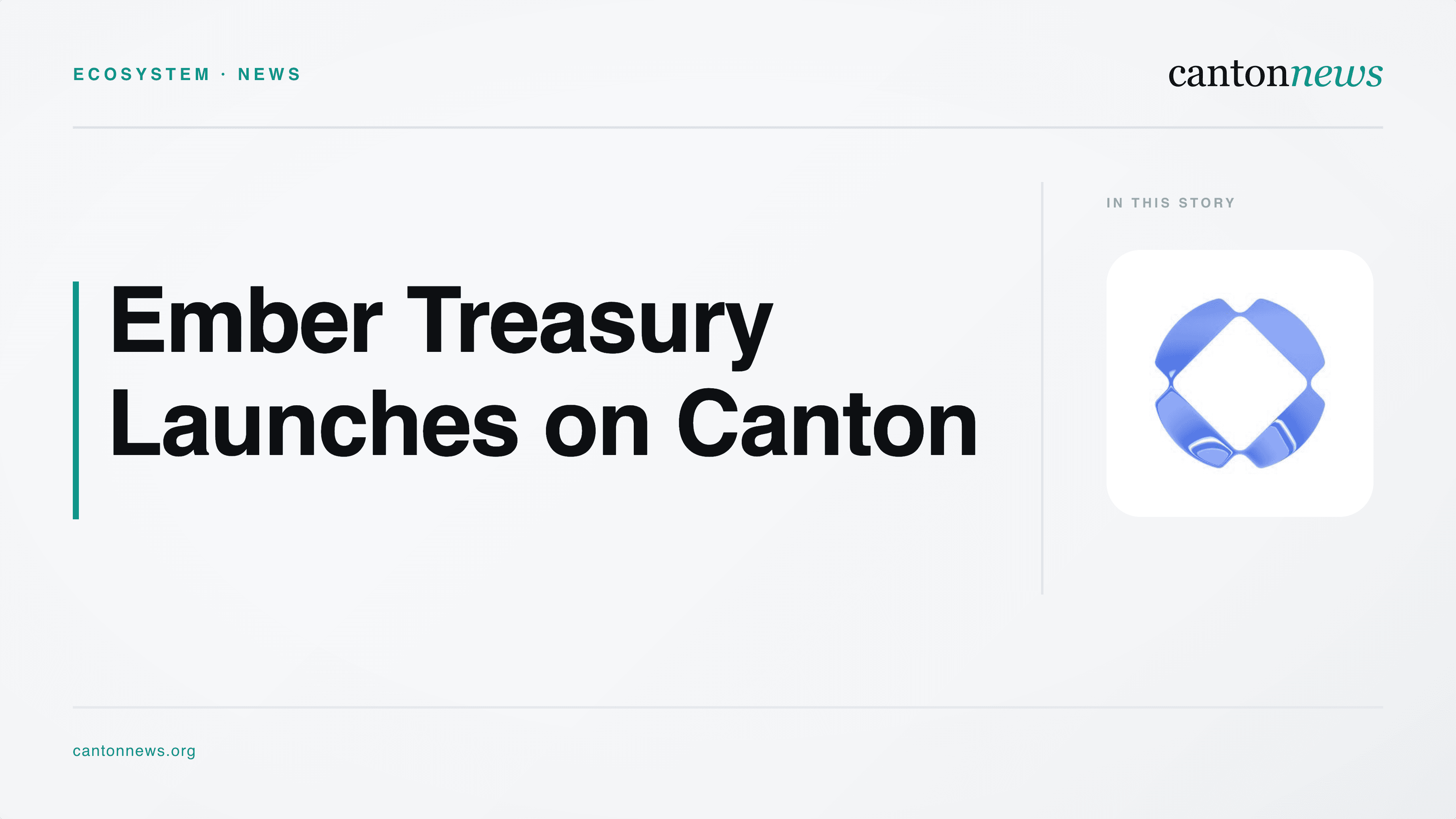 Ember Treasury Is Live on Canton, With Trading on Cantex