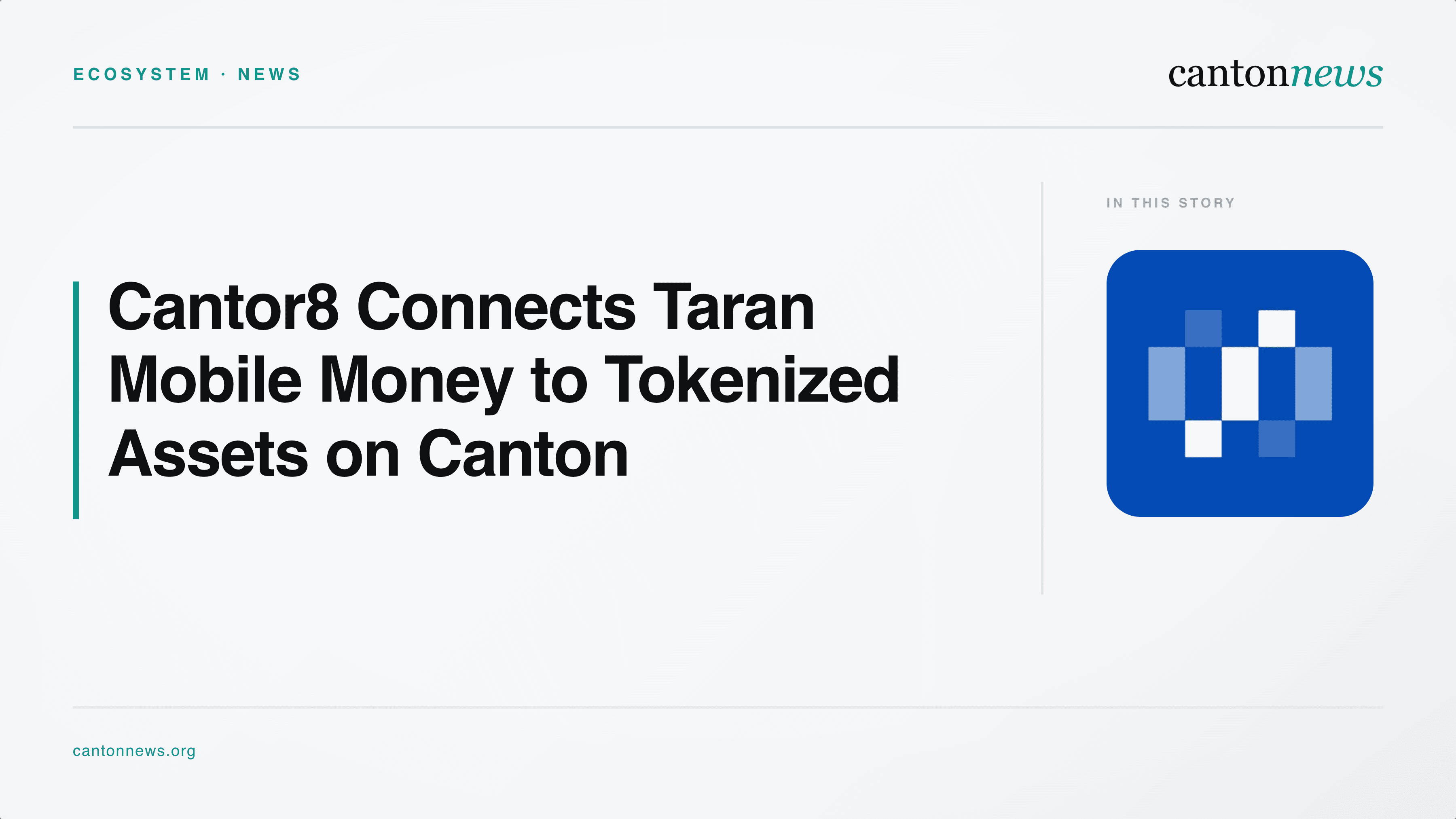 Cantor8 Announces Taran Route to Gold, Silver and T-Bills on Canton