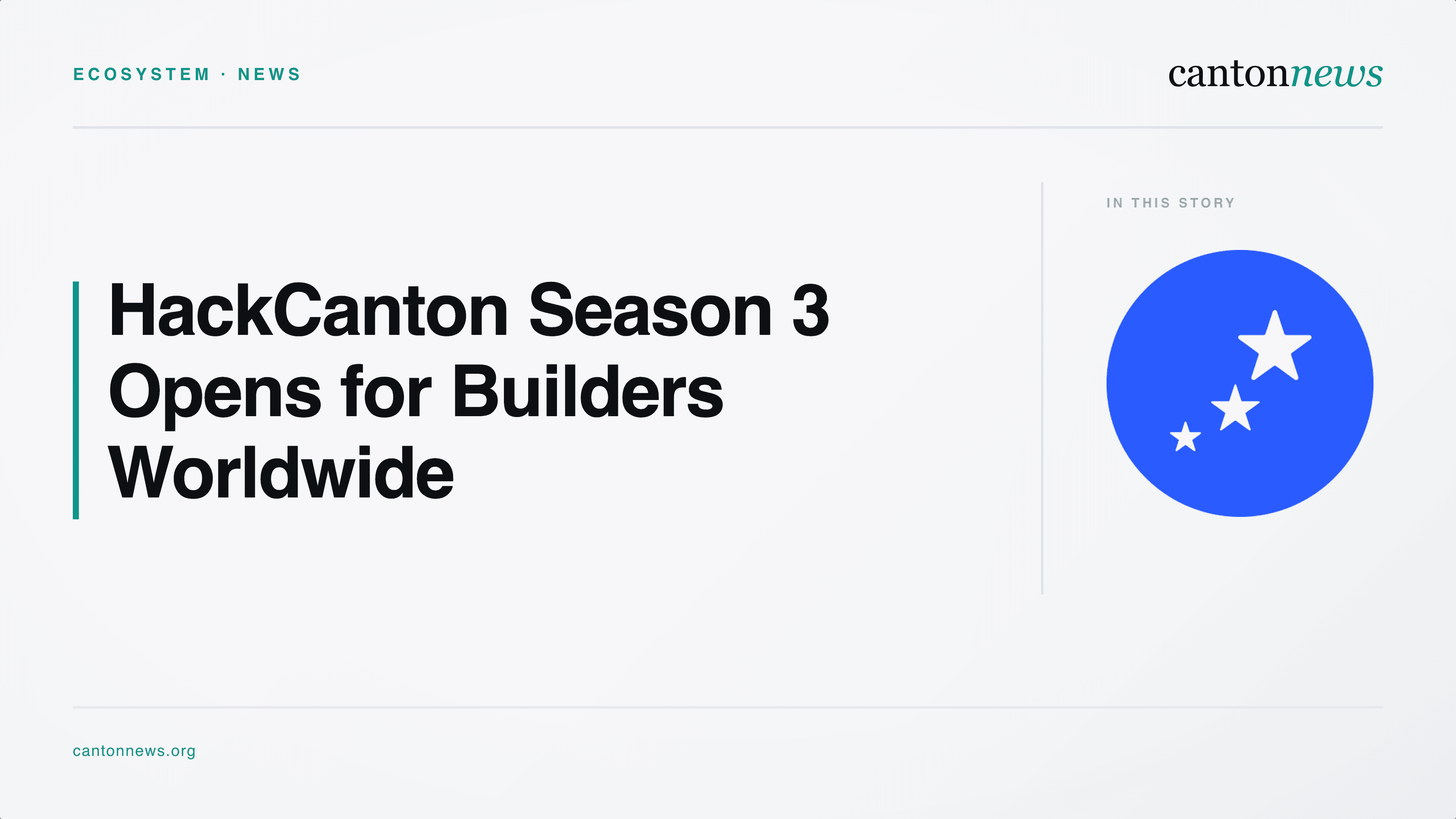 HackCanton Season 3 Opens Registration for Five-Week Online Builder Competition