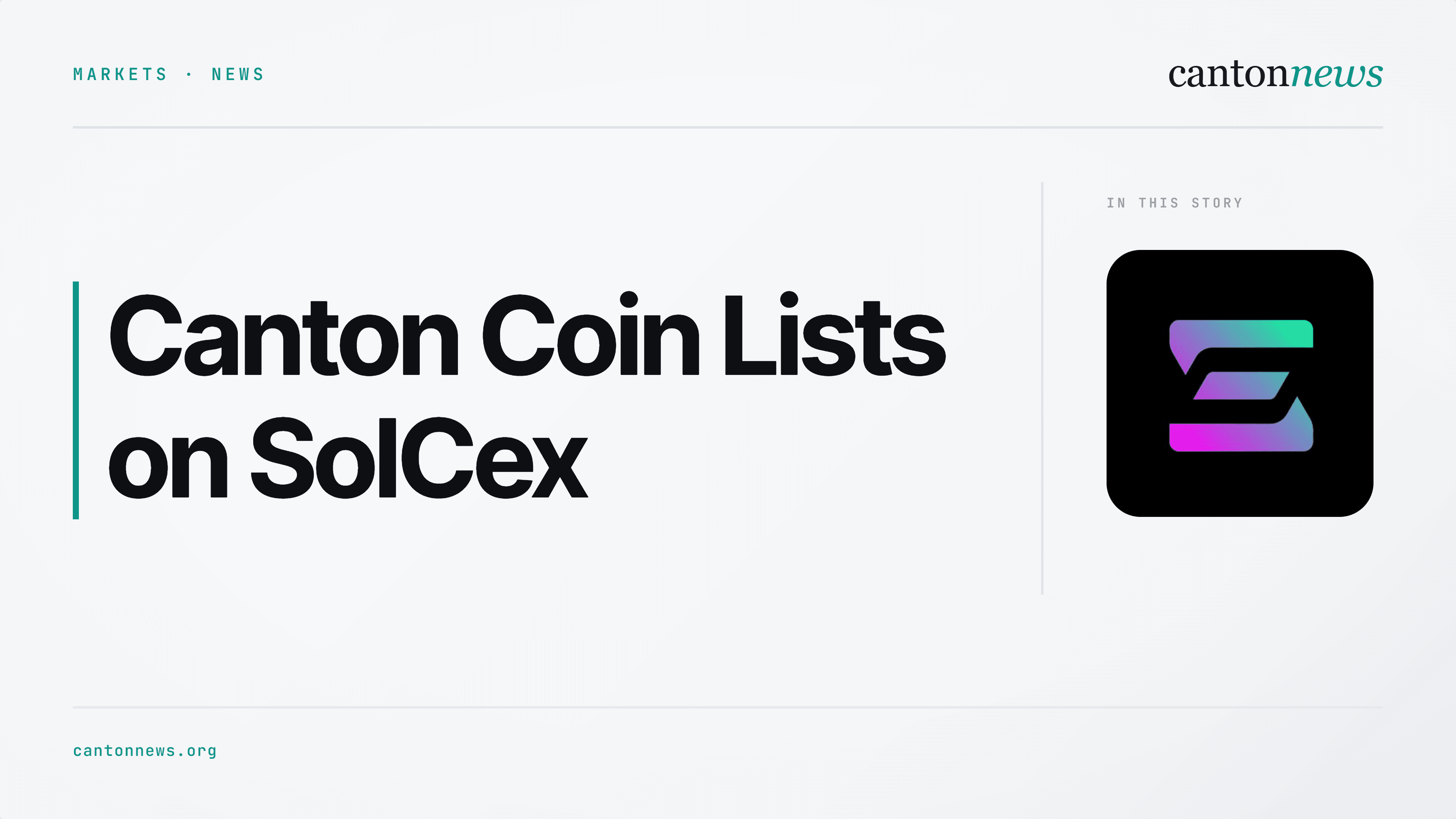 Canton Coin Lists on SolCex