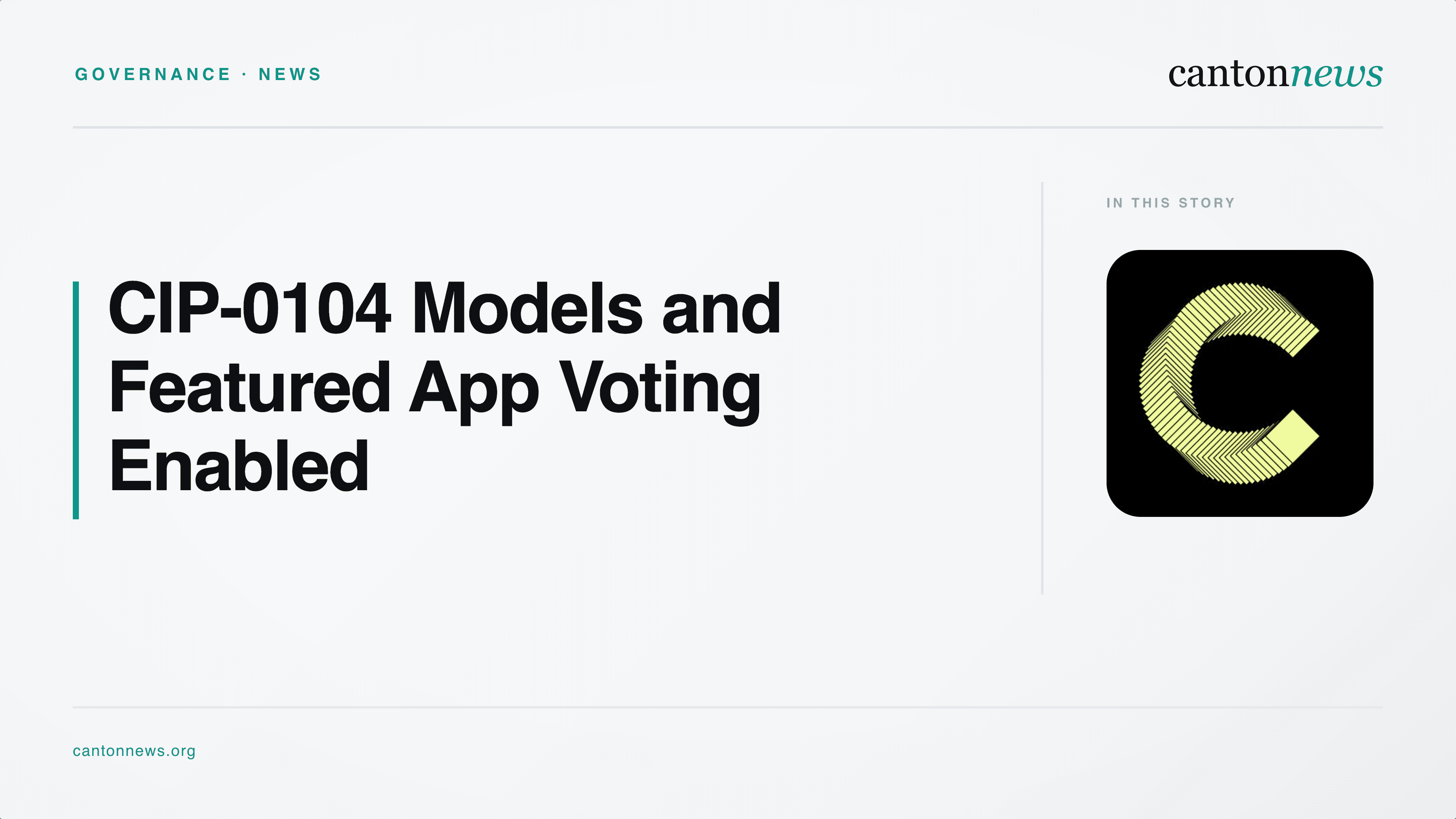 Canton Enables CIP-0104 Models and Featured App Weight Voting