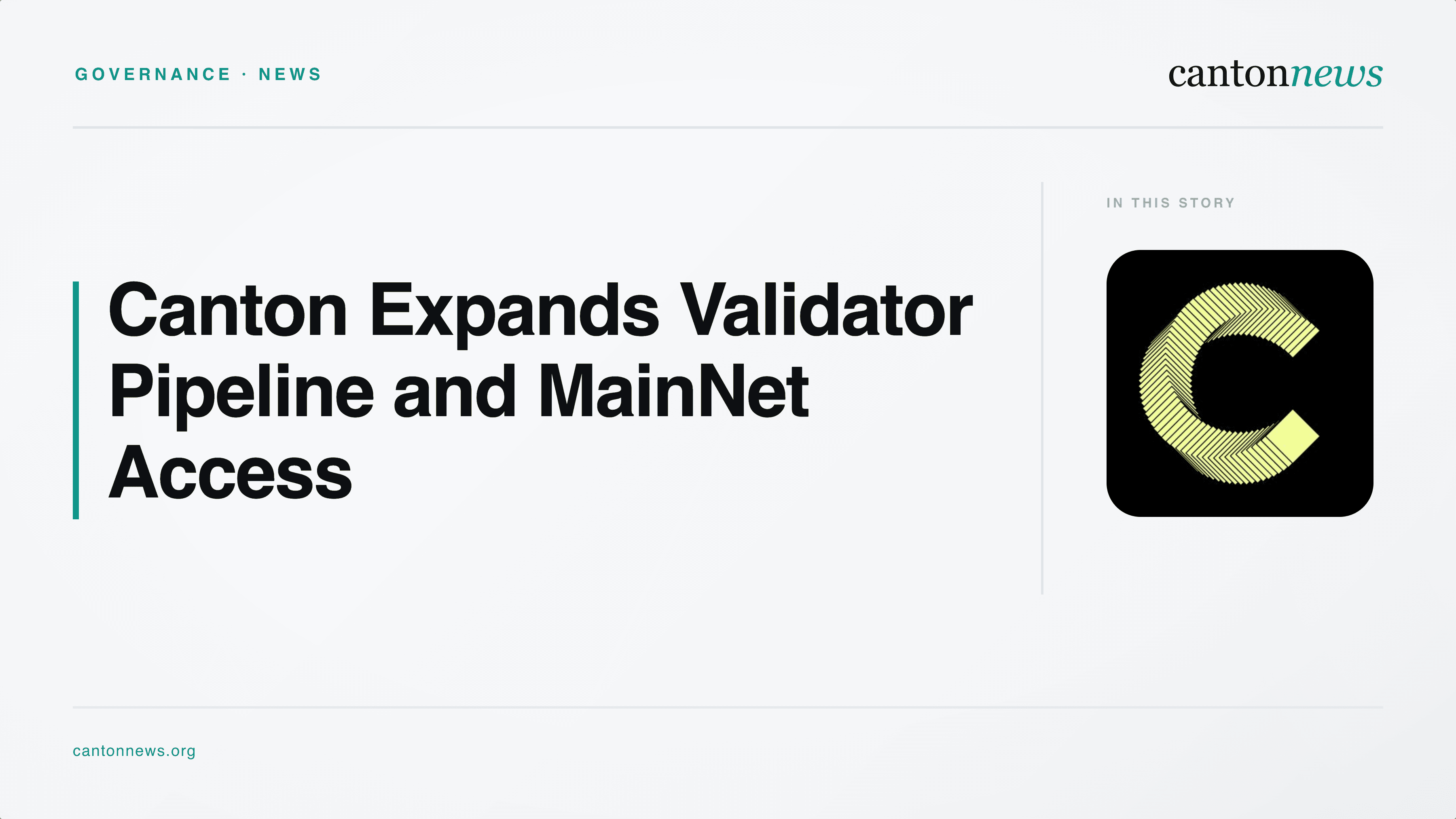 Canton Approves 17 Validator Operators and Issues New MainNet Allocations