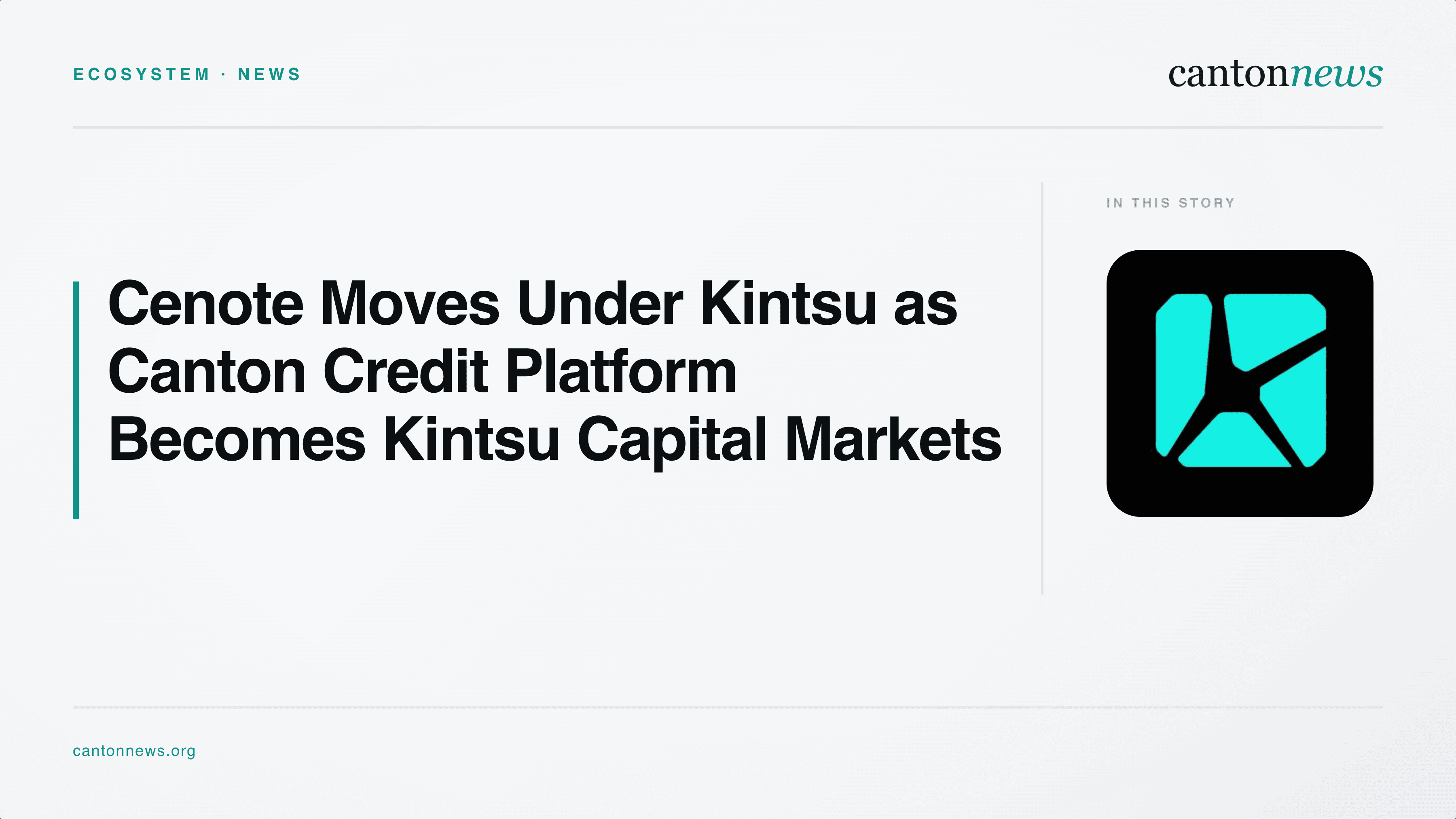 Cenote Moves Under Kintsu as Canton Credit Platform Becomes Kintsu Capital Markets
