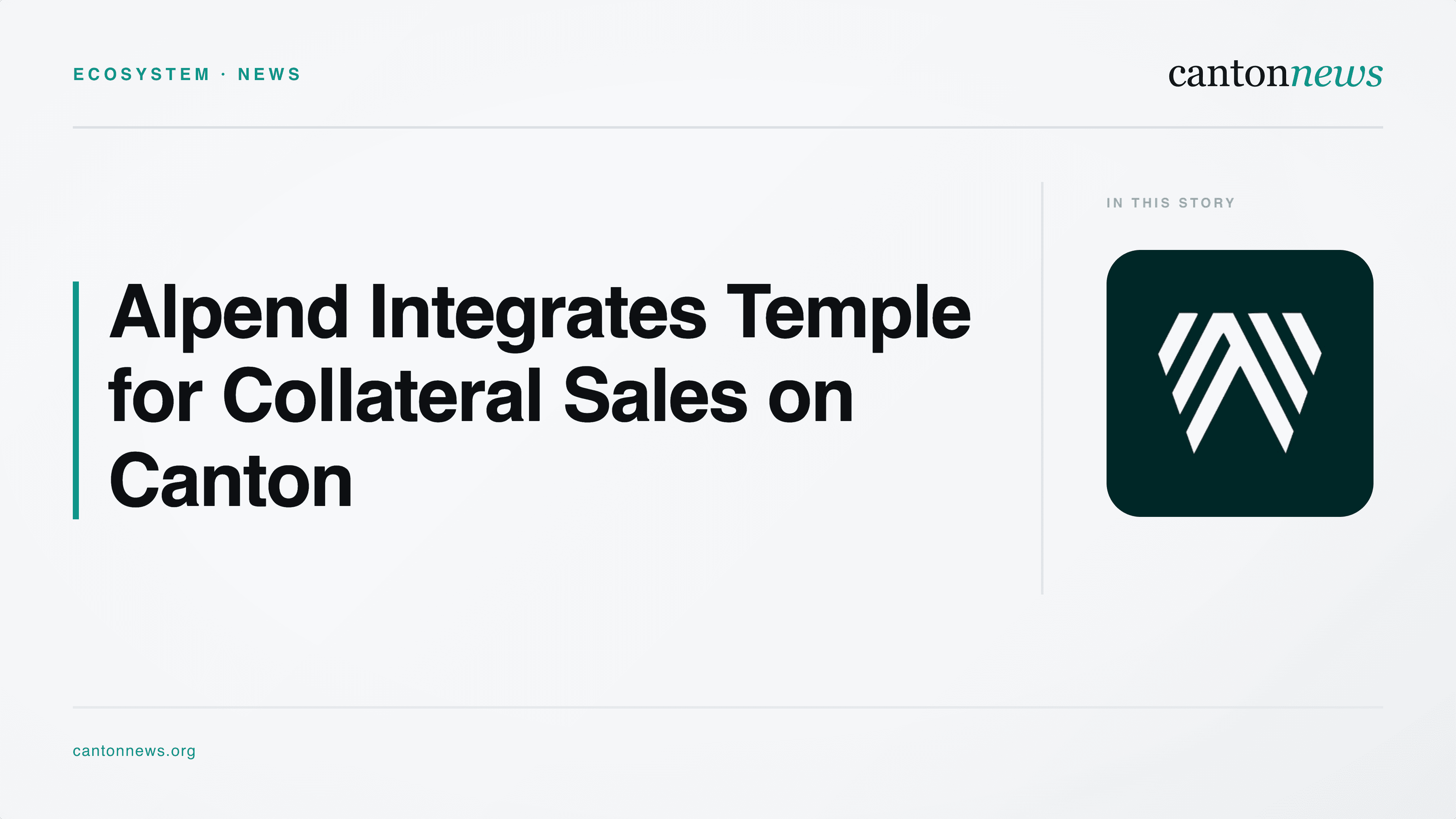 Alpend Integrates Temple for Collateral Management on Canton