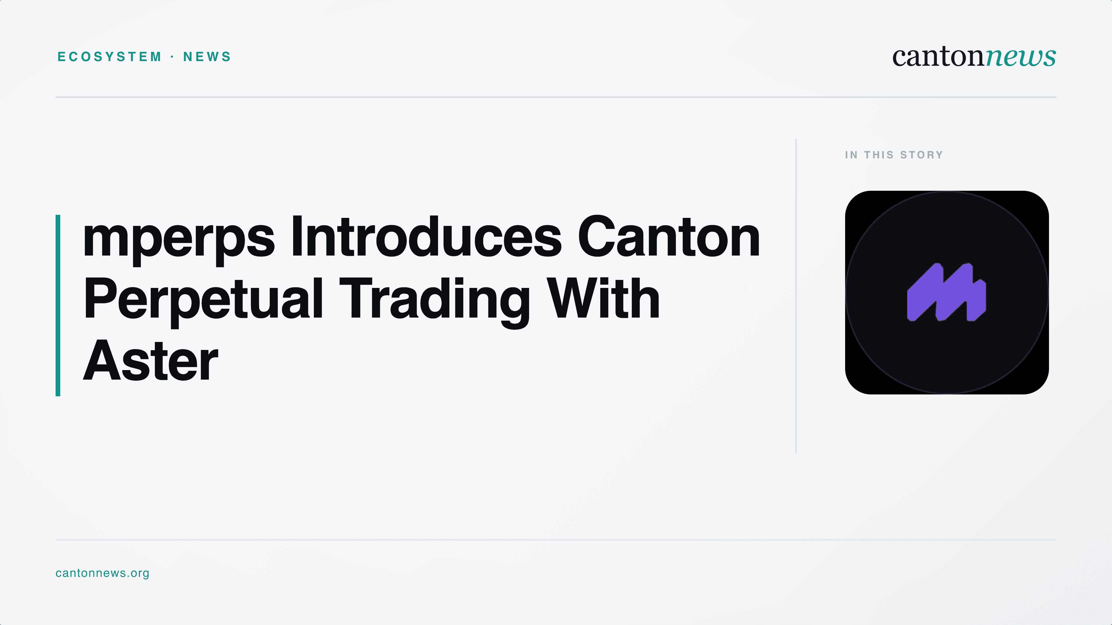 mperps Introduces Canton Perpetual Trading With Aster