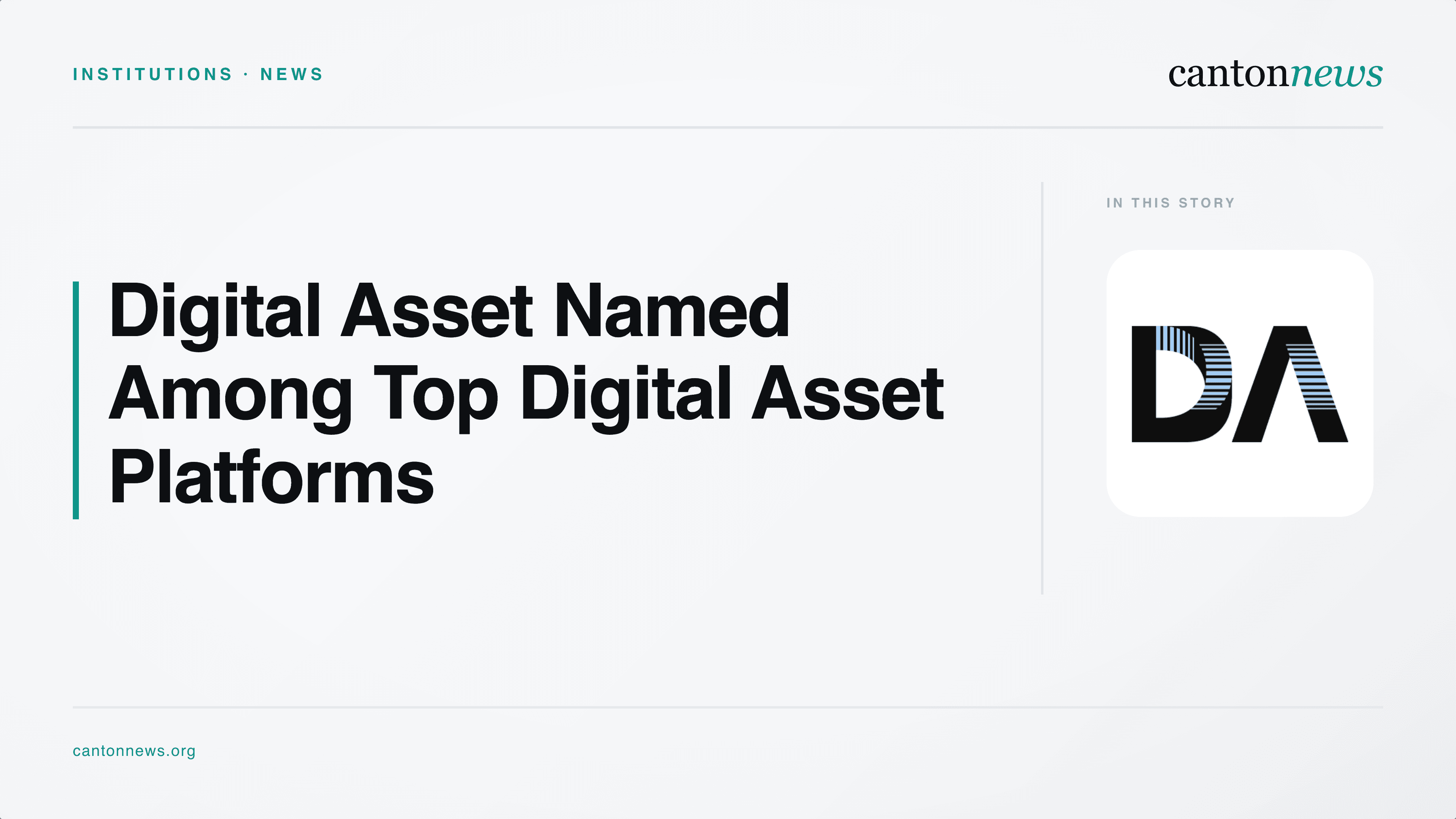 FinTech Magazine Names Digital Asset Among Its Top 10 Digital Asset Platforms