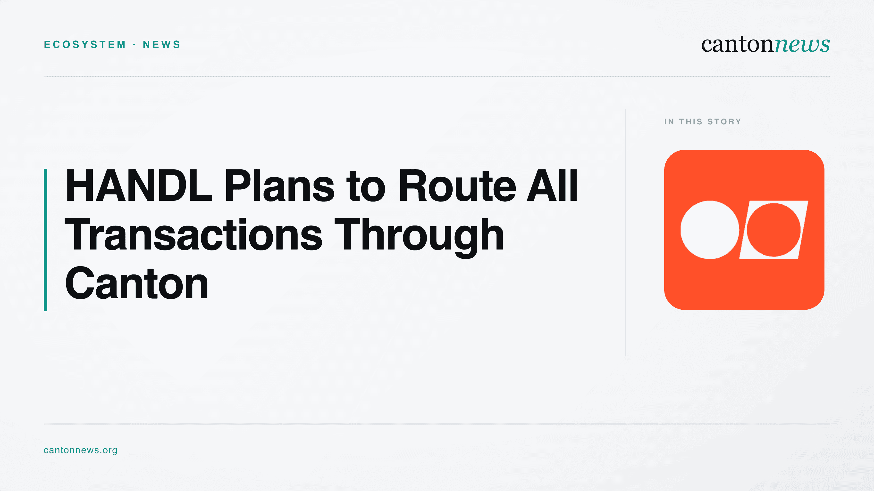 HANDL Plans to Route All Transactions Through Canton