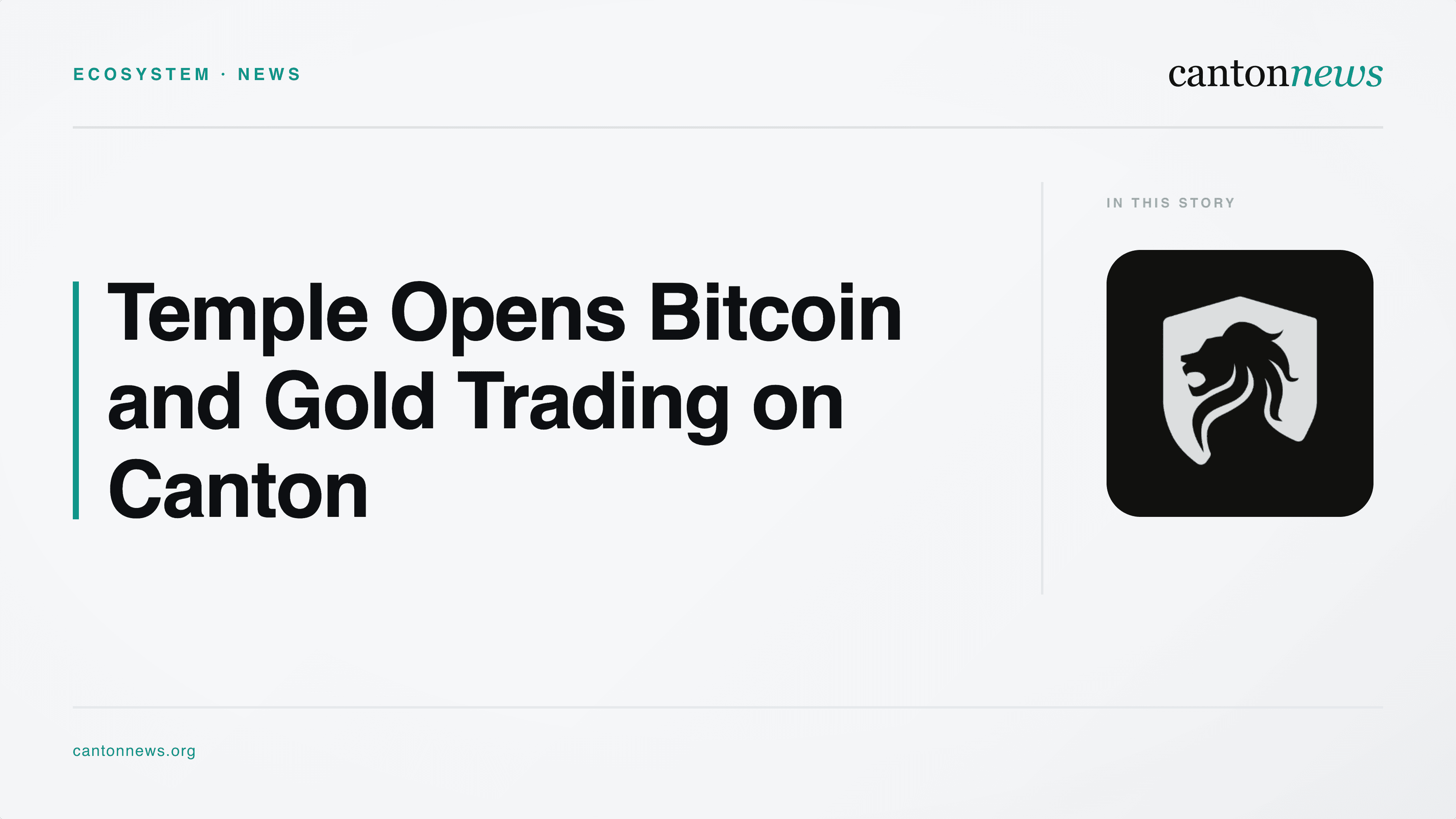 Temple Opens Bitcoin and Gold Trading Pair on Canton